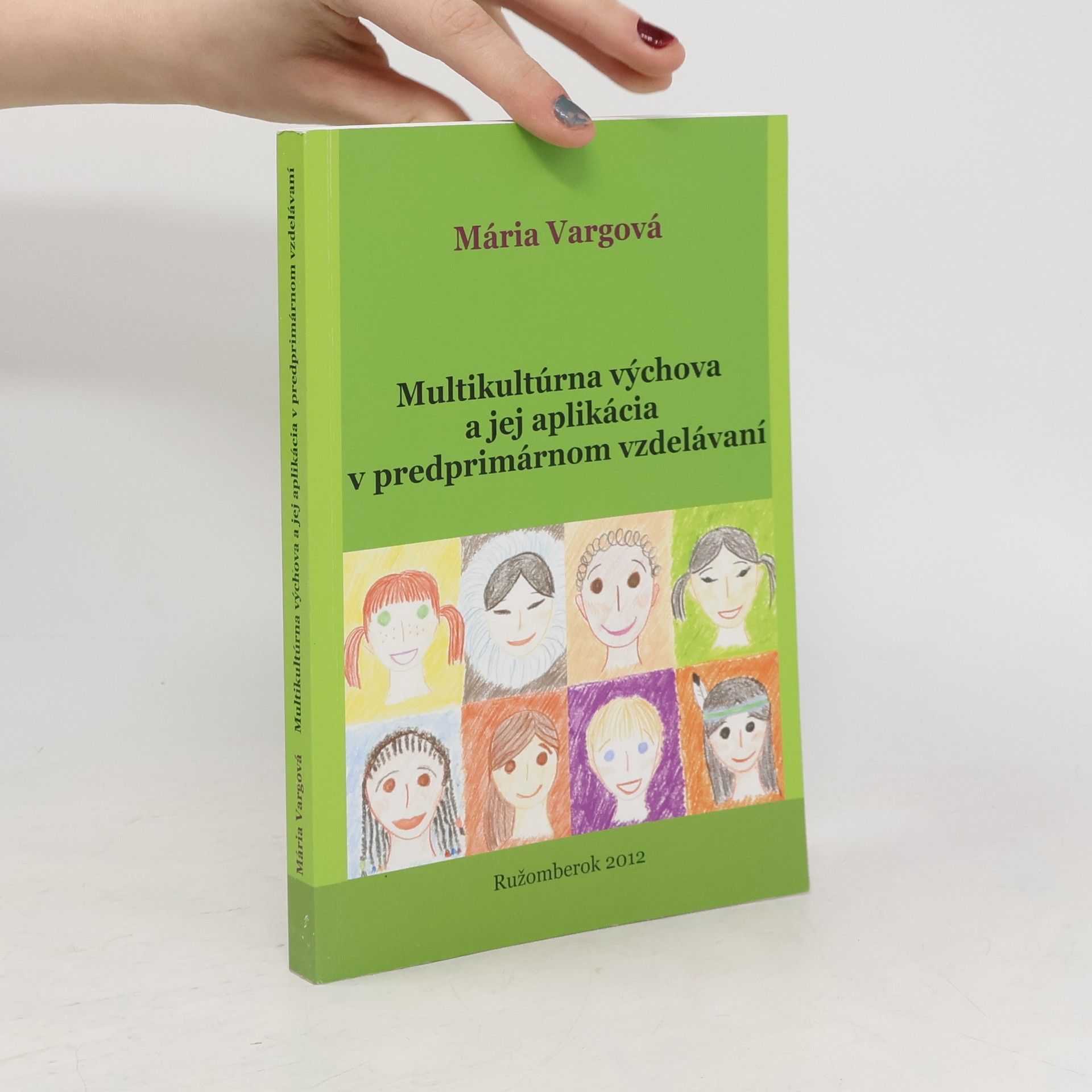 Multikultúrna výchova a jej aplikácia v predprimárnom vzdelávaní