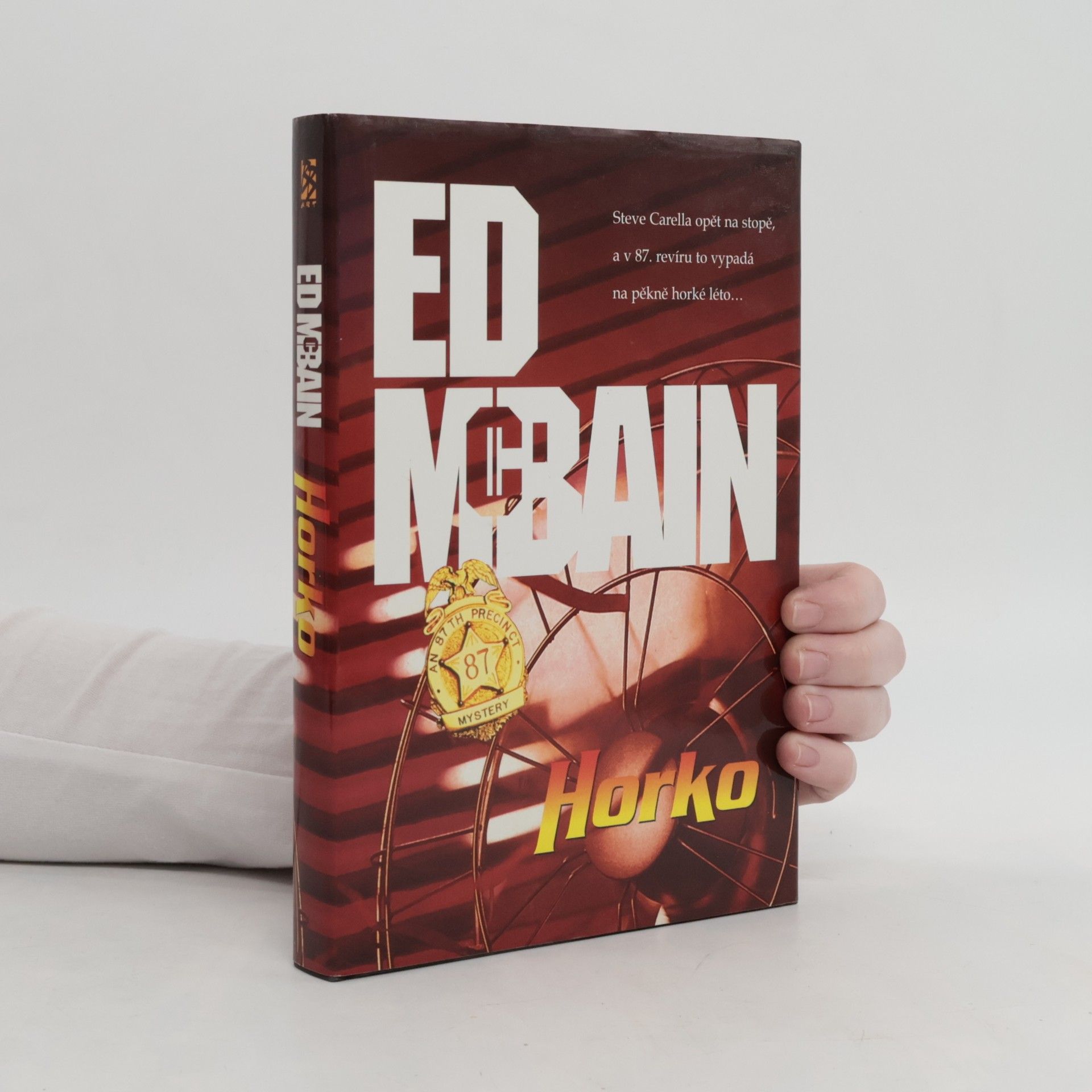 Ed McBain Horko. Příběh z 87. revíru.