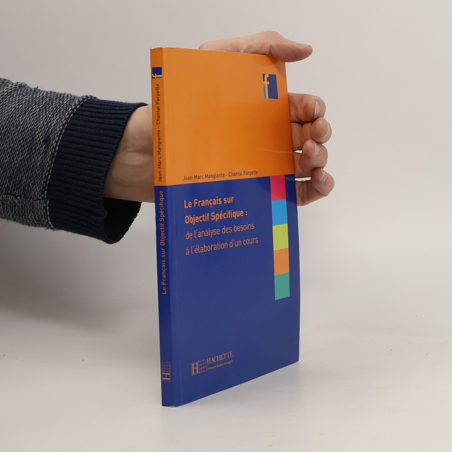 Jean-Marc Mangiante Le français sur objectif spécifique