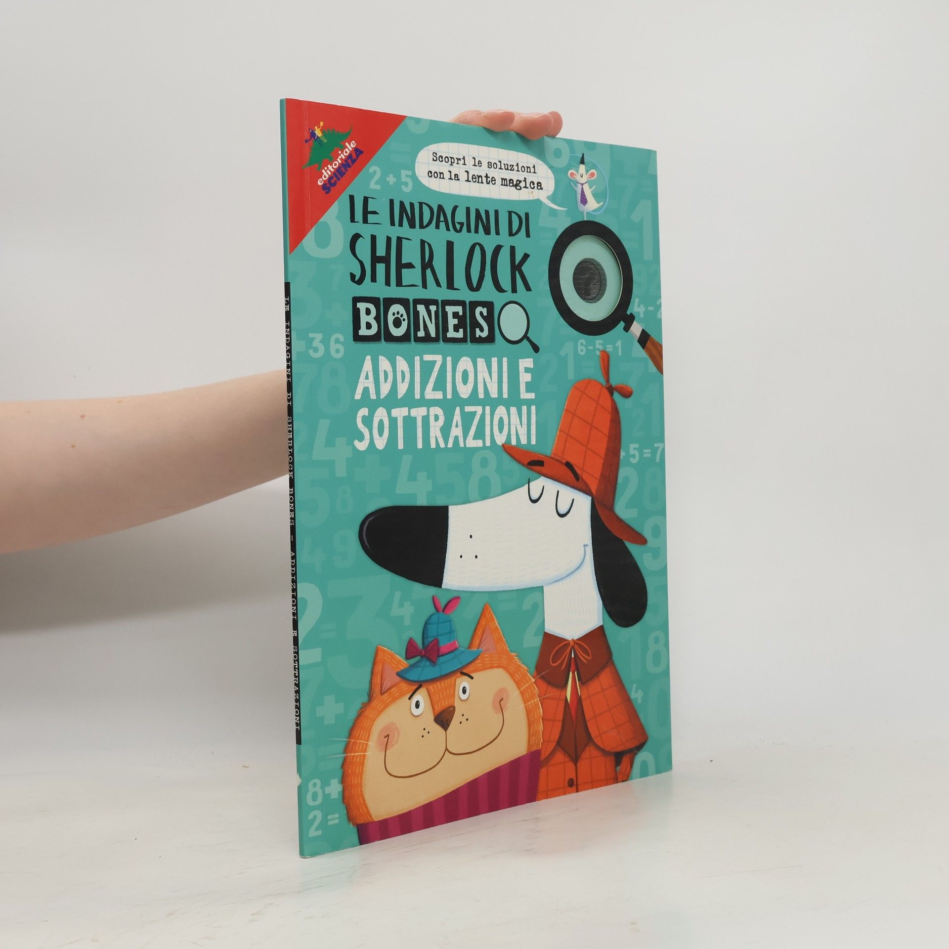 Addizioni e sottrazioni. Le indagini di Sherlock Bones