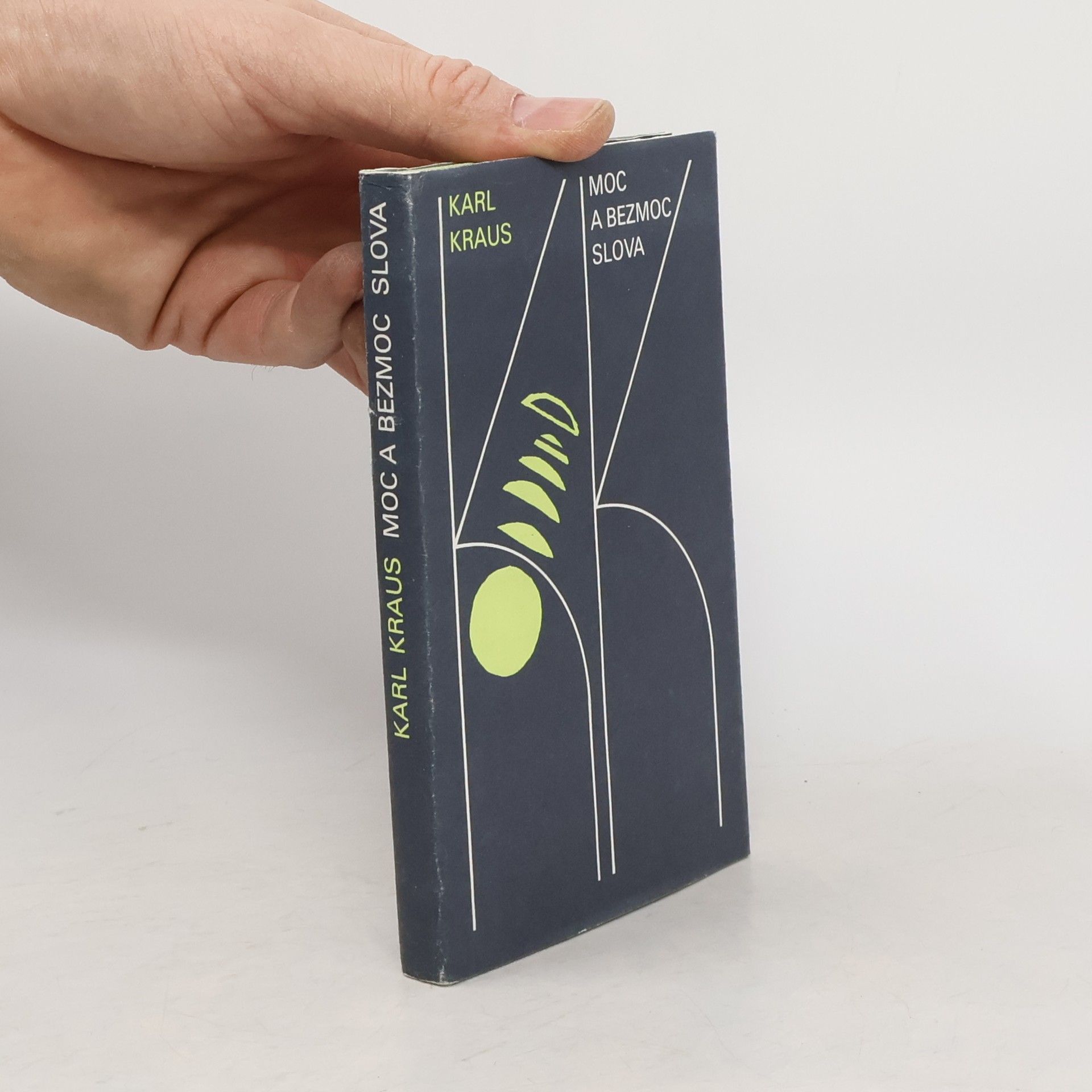 Karl Kraus Moc a bezmoc slova
