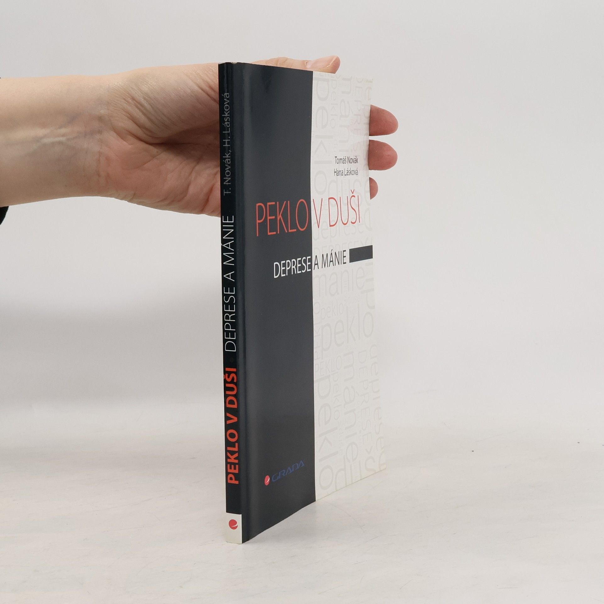 Tomáš Novák Peklo v duši - Deprese a mánie