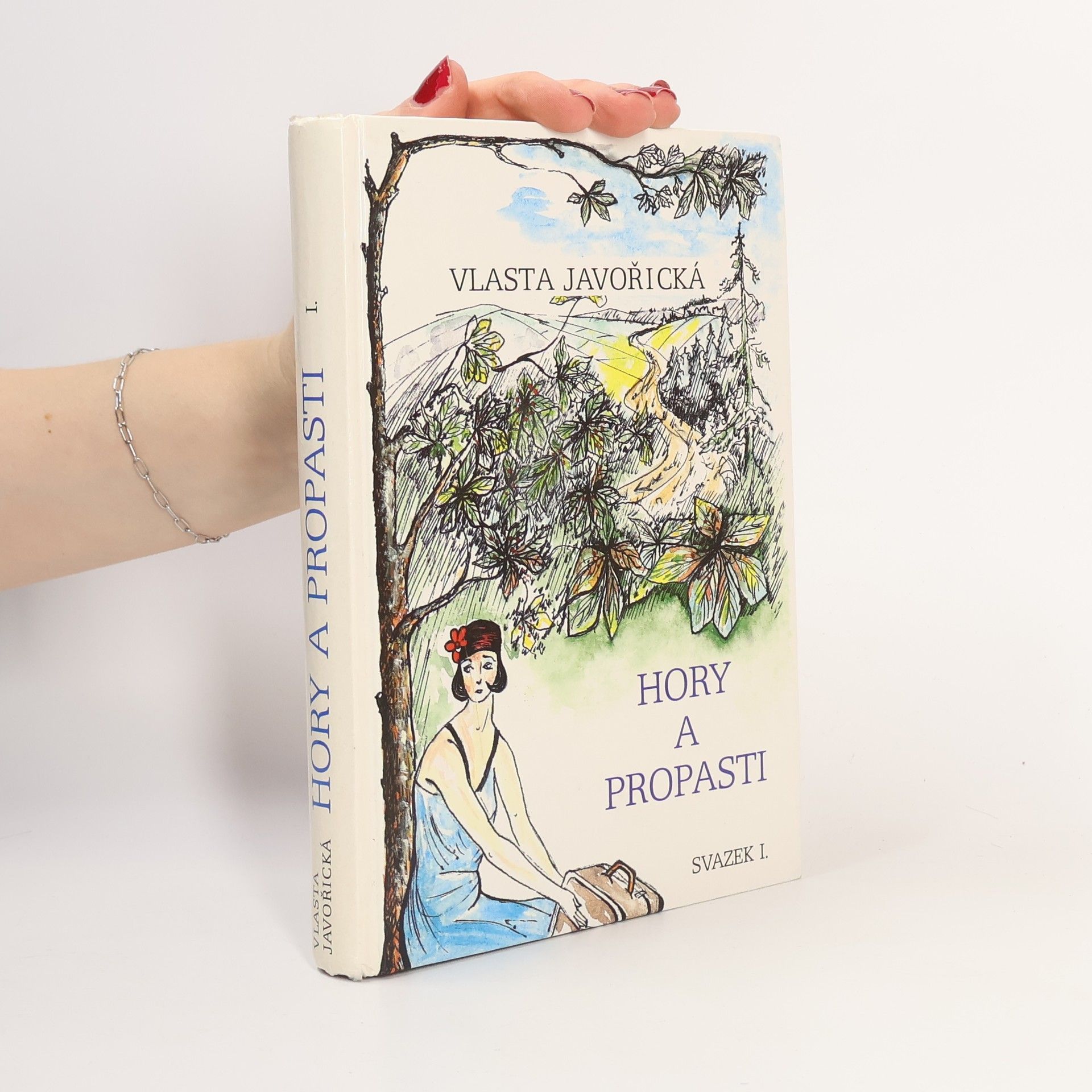 Vlasta Javořická Hory a propasti I. Kniha 1. a 2.
