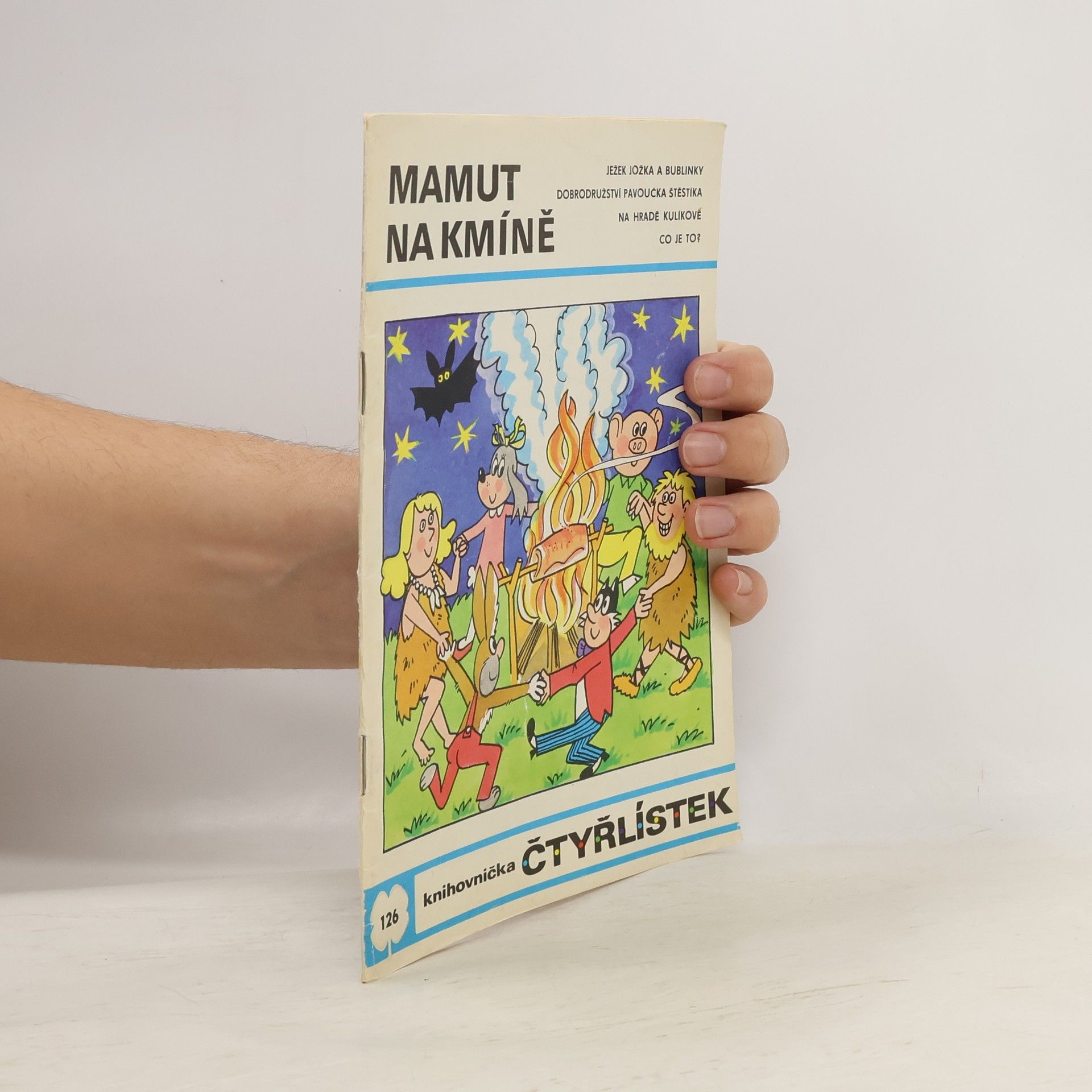 Ljuba Štíplová Čtyřlístek 126. Mamut na kmíně