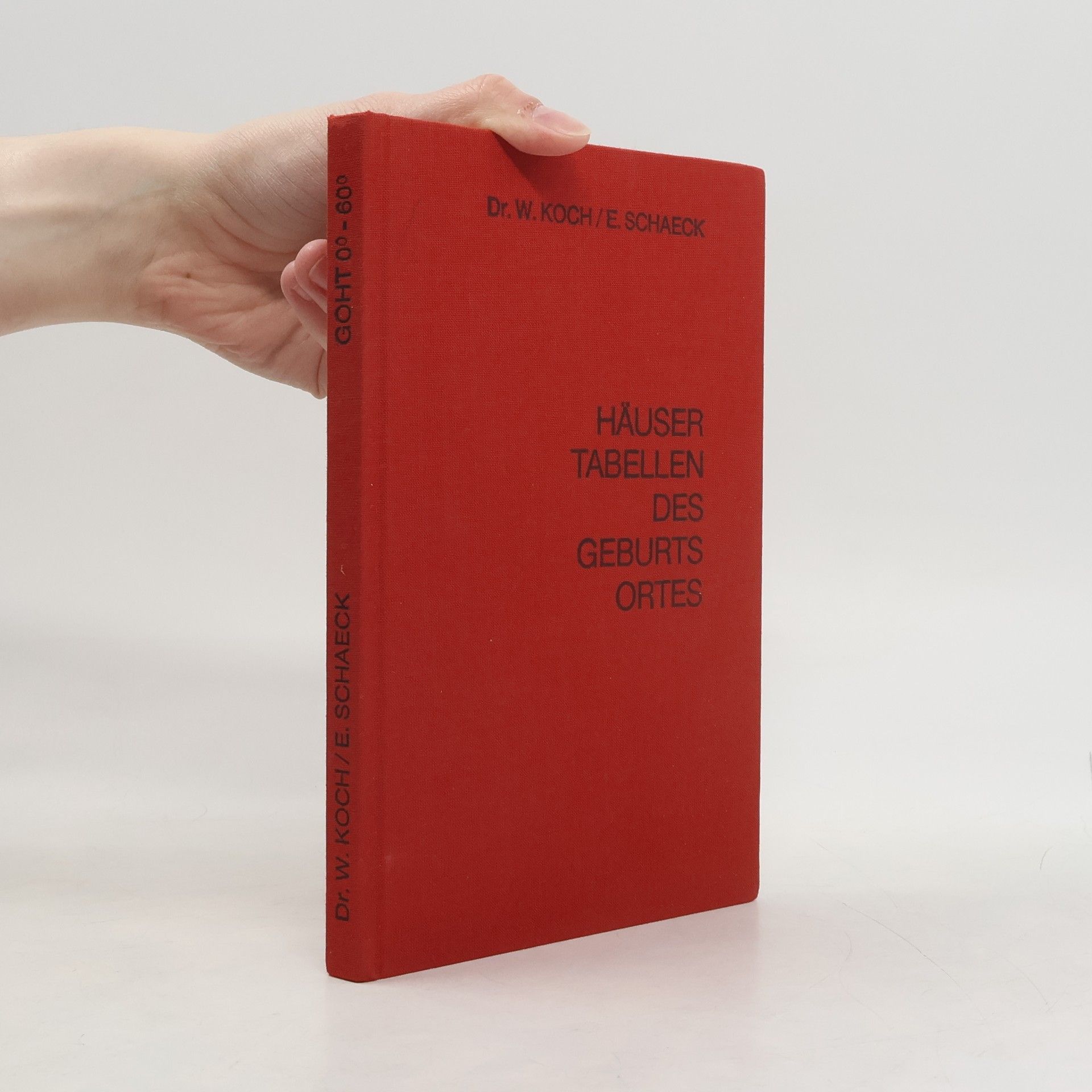 Walter Koch Häusertabellen des Geburtsortes