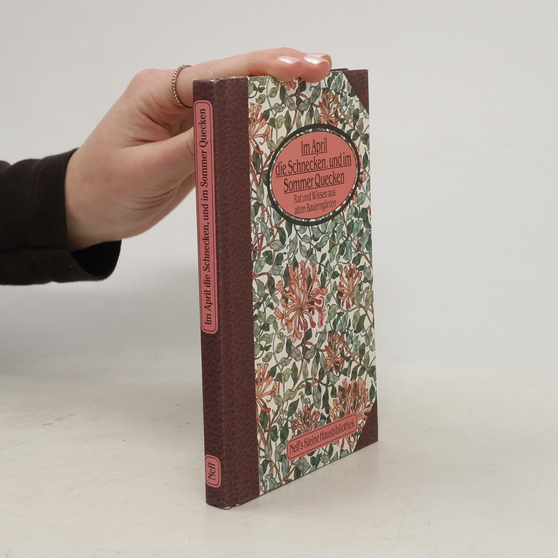 Autores varios Im April die Schnecken, und im Sommer Quecken