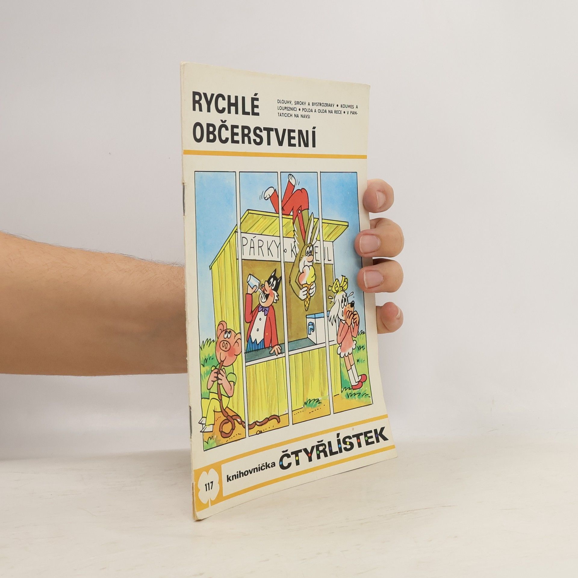 Jaroslav Němeček Čtyřlístek 117. Rychlé občerstvení