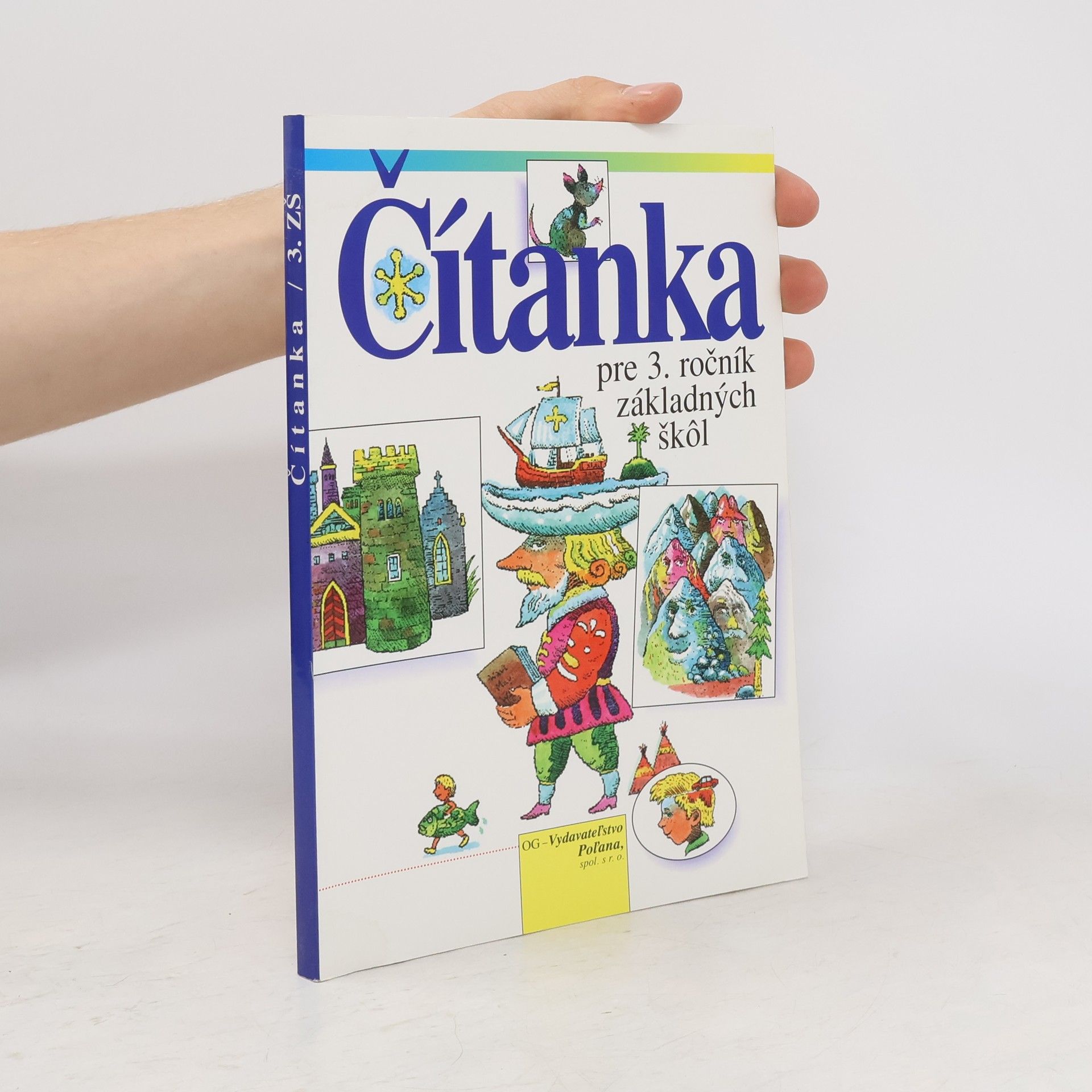 Soňa Benková Čítanka pre 3. ročník základných škôl