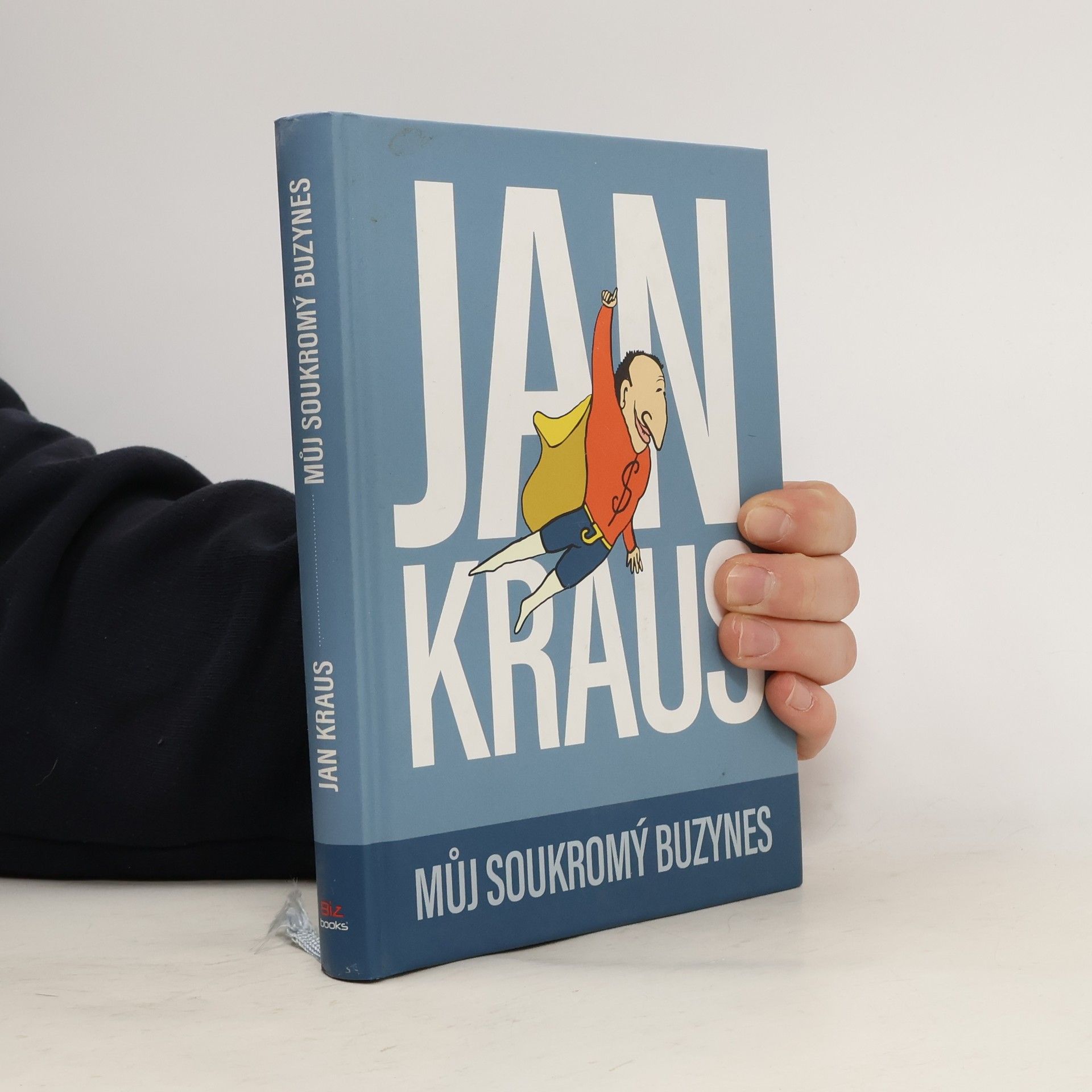 Jan Kraus Můj soukromý buzynes