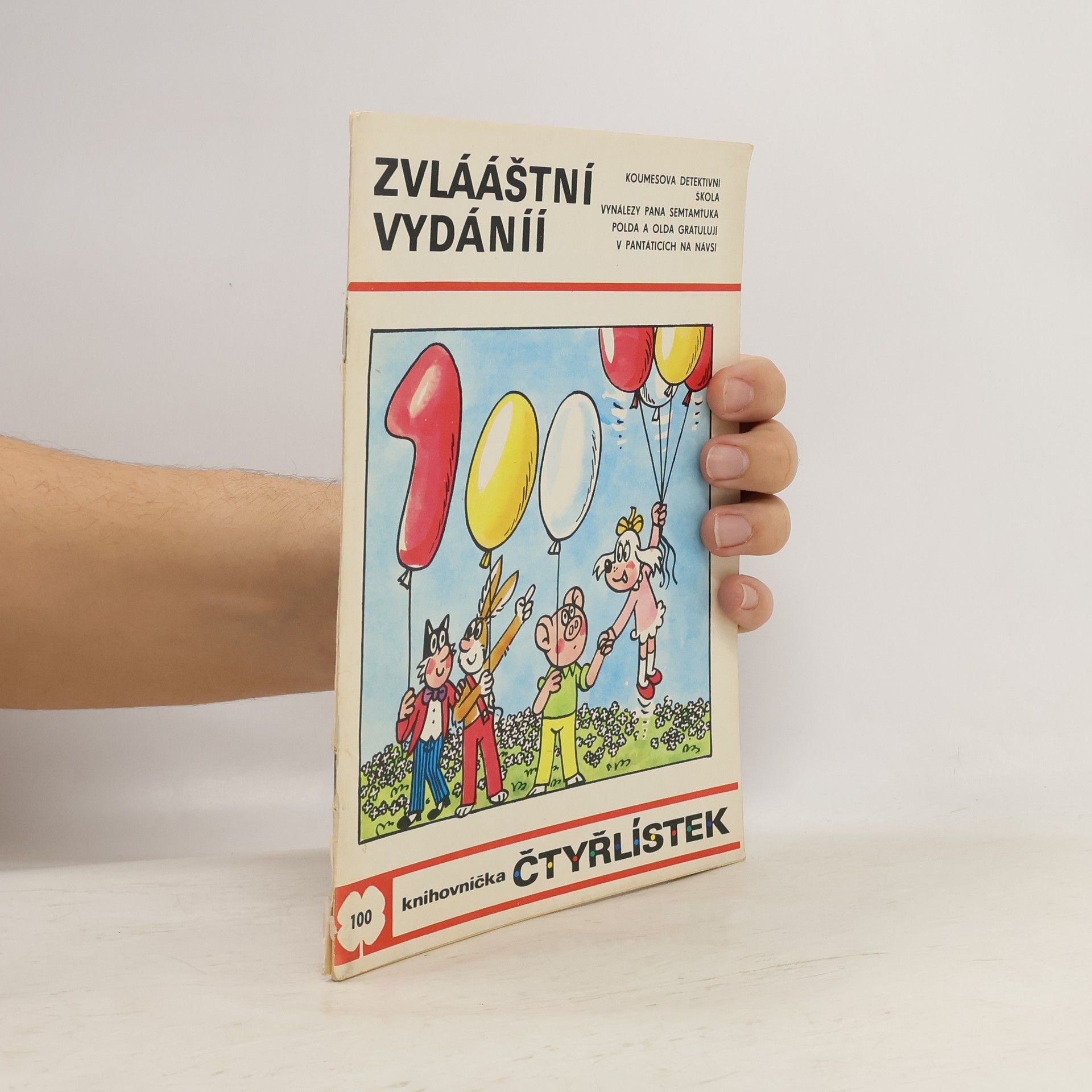 Jaroslav Němeček Čtyřlístek 100. Zvlááštní vydáníí