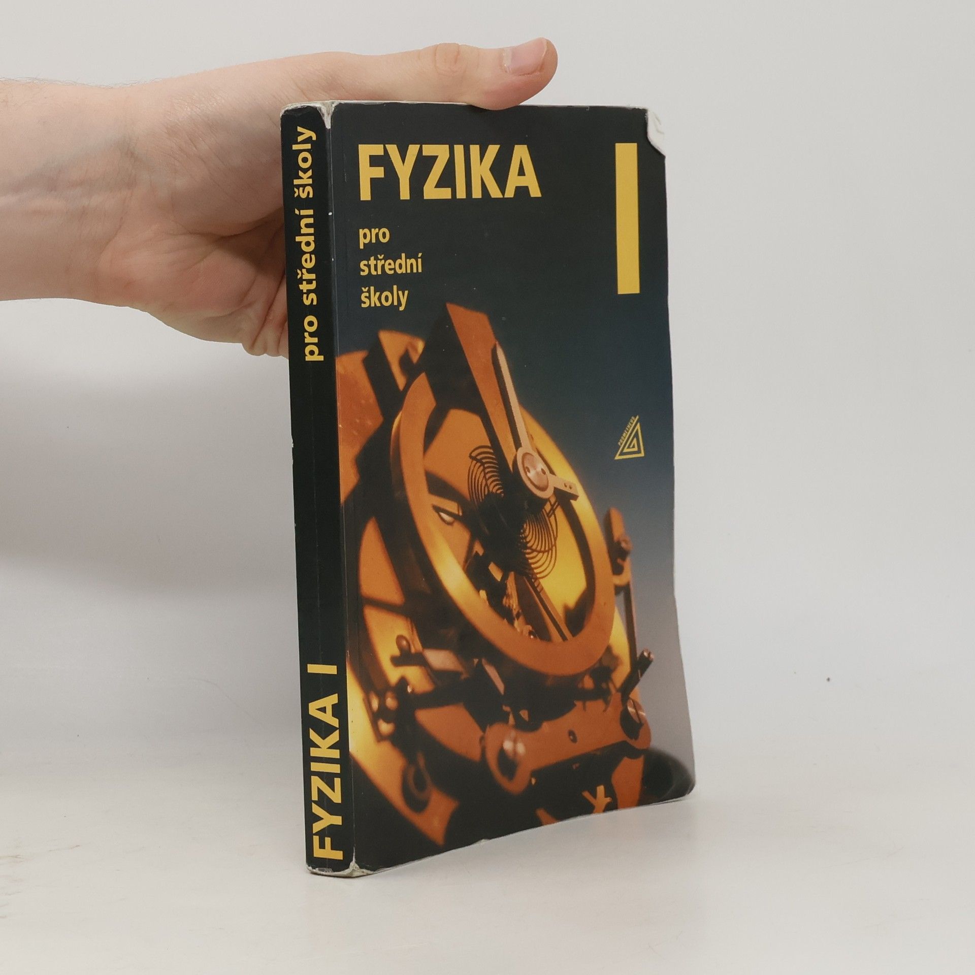 Fyzika pro střední školy I
