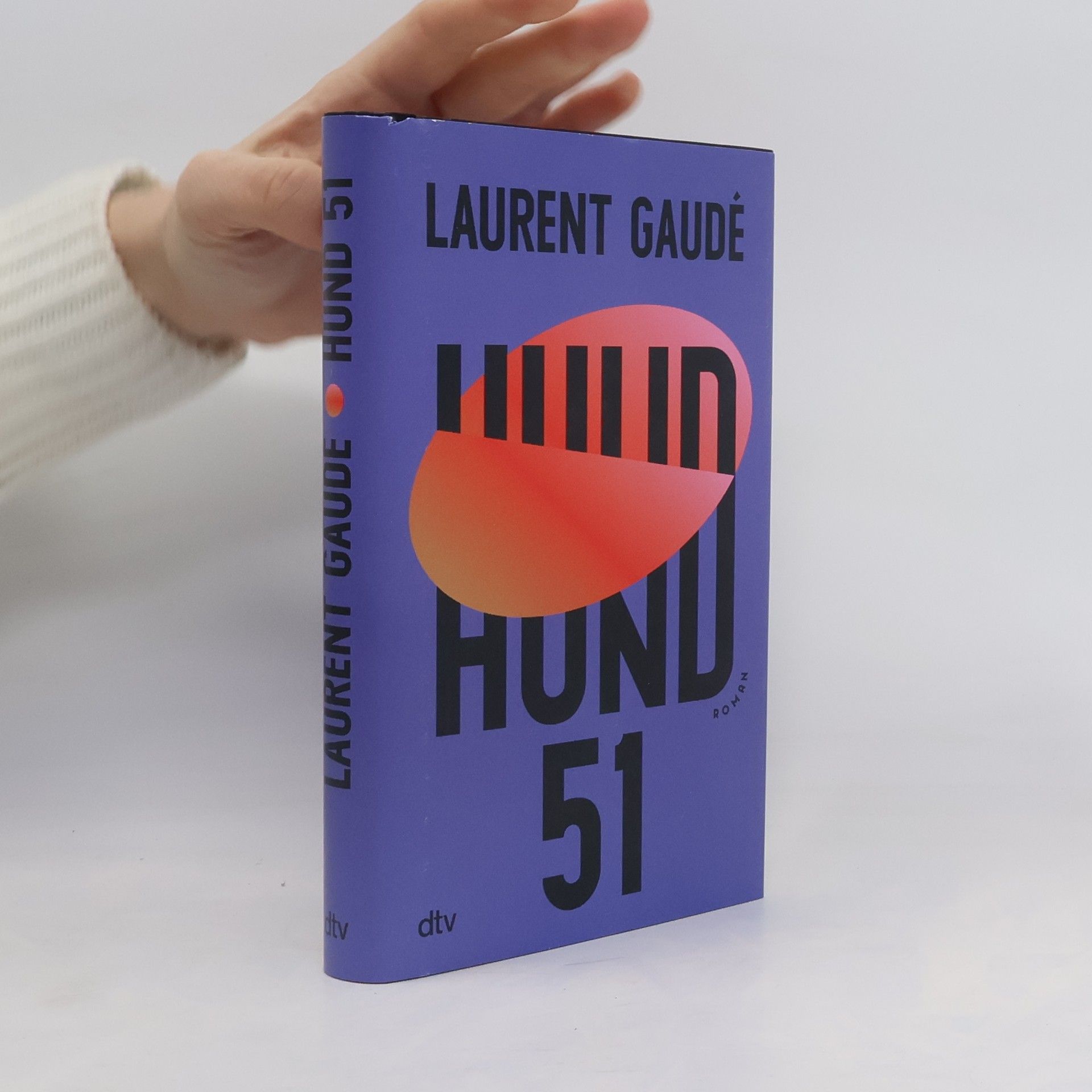 Laurent Gaudé Hund 51
