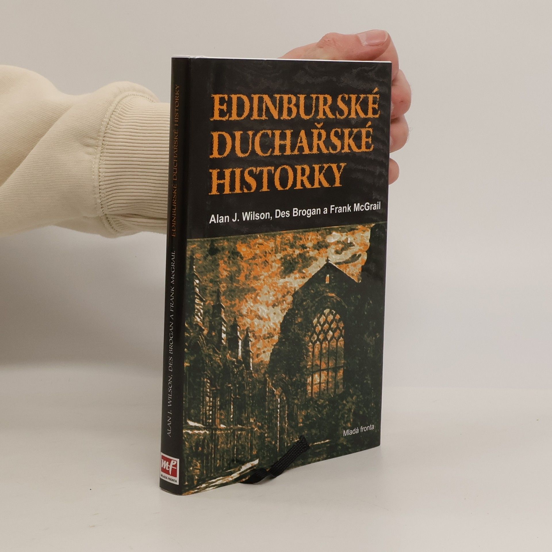 Alan J. Wilson Edinburské duchařské historky