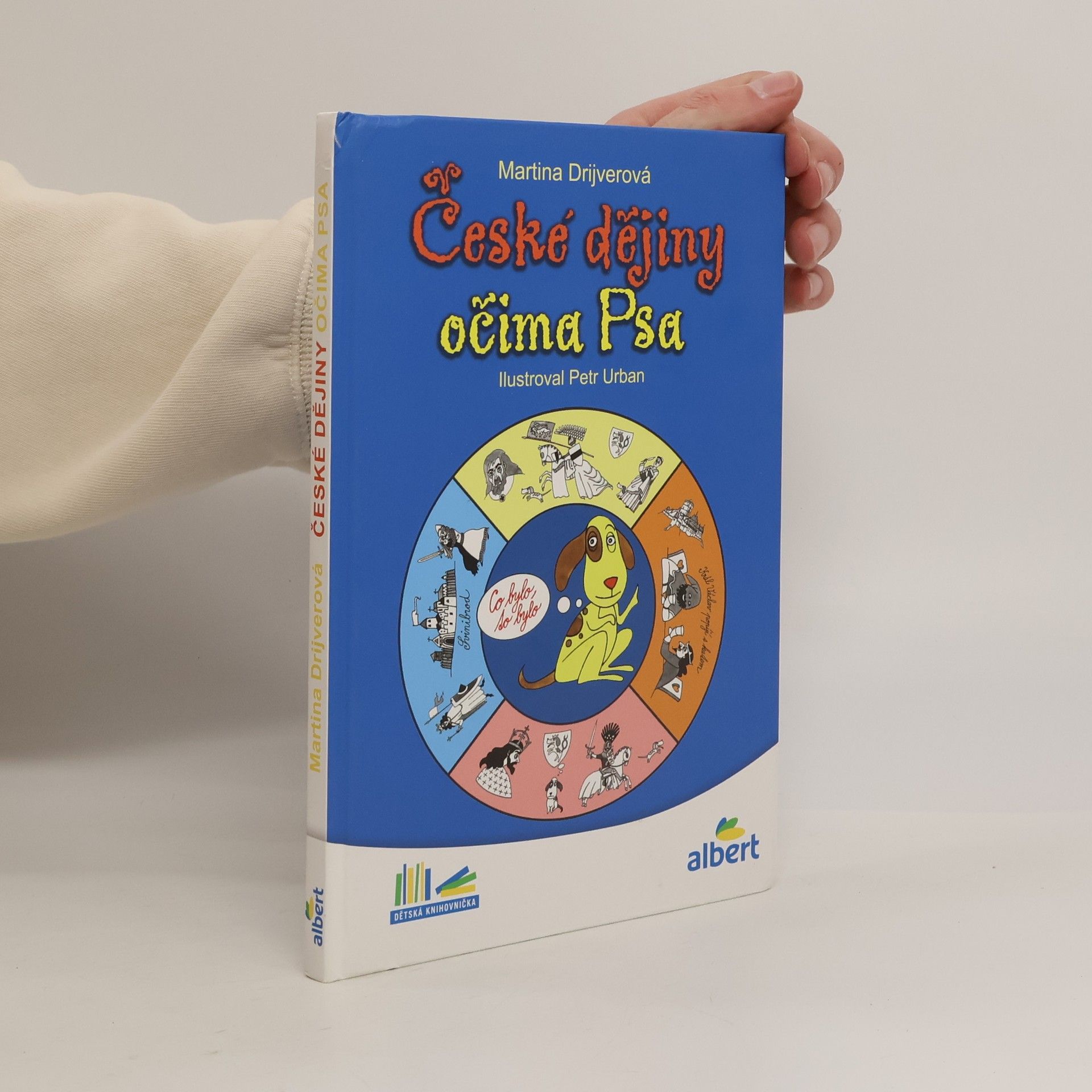 Martina Drijverová České dějiny očima Psa