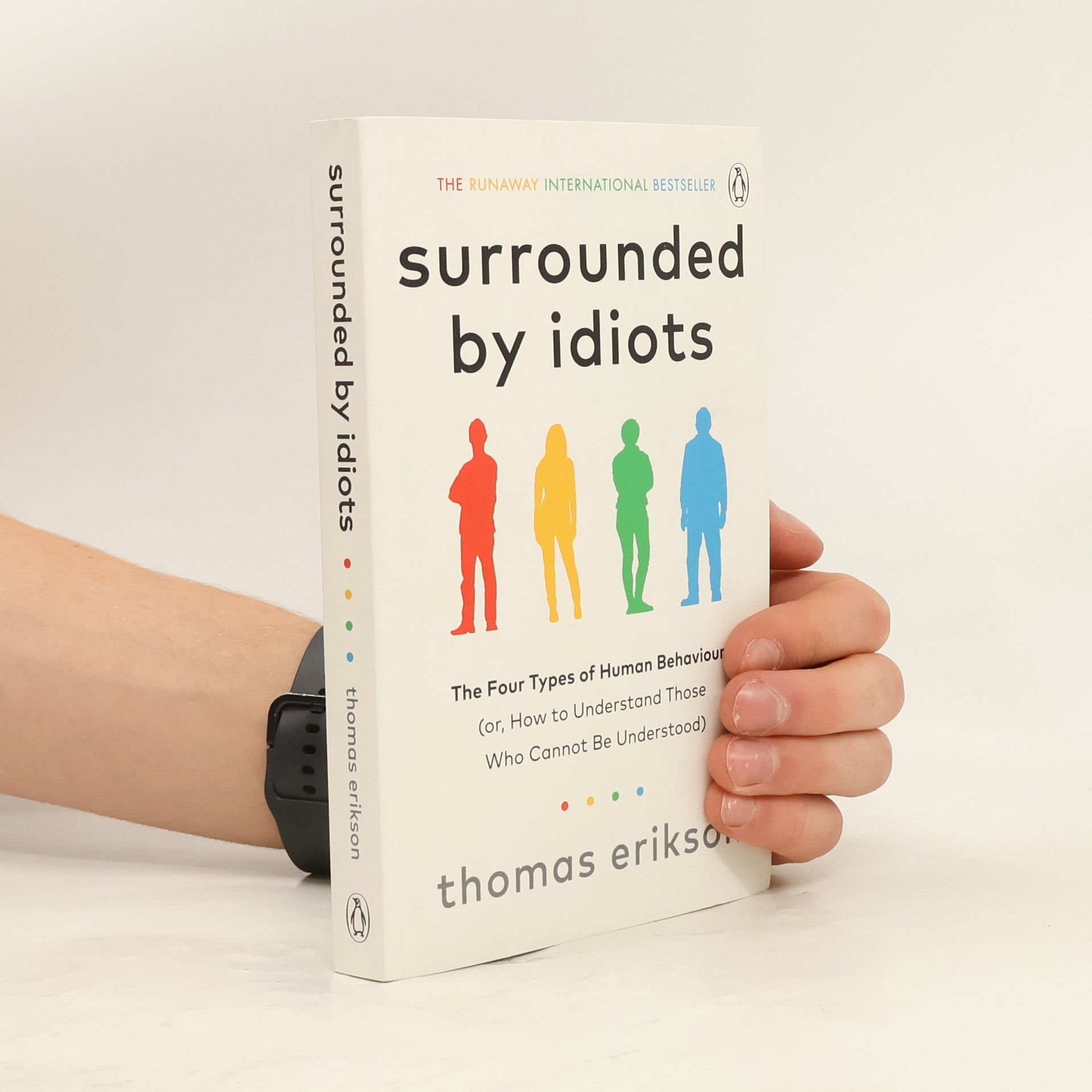 Thomas Erikson Surrounded by Idiots