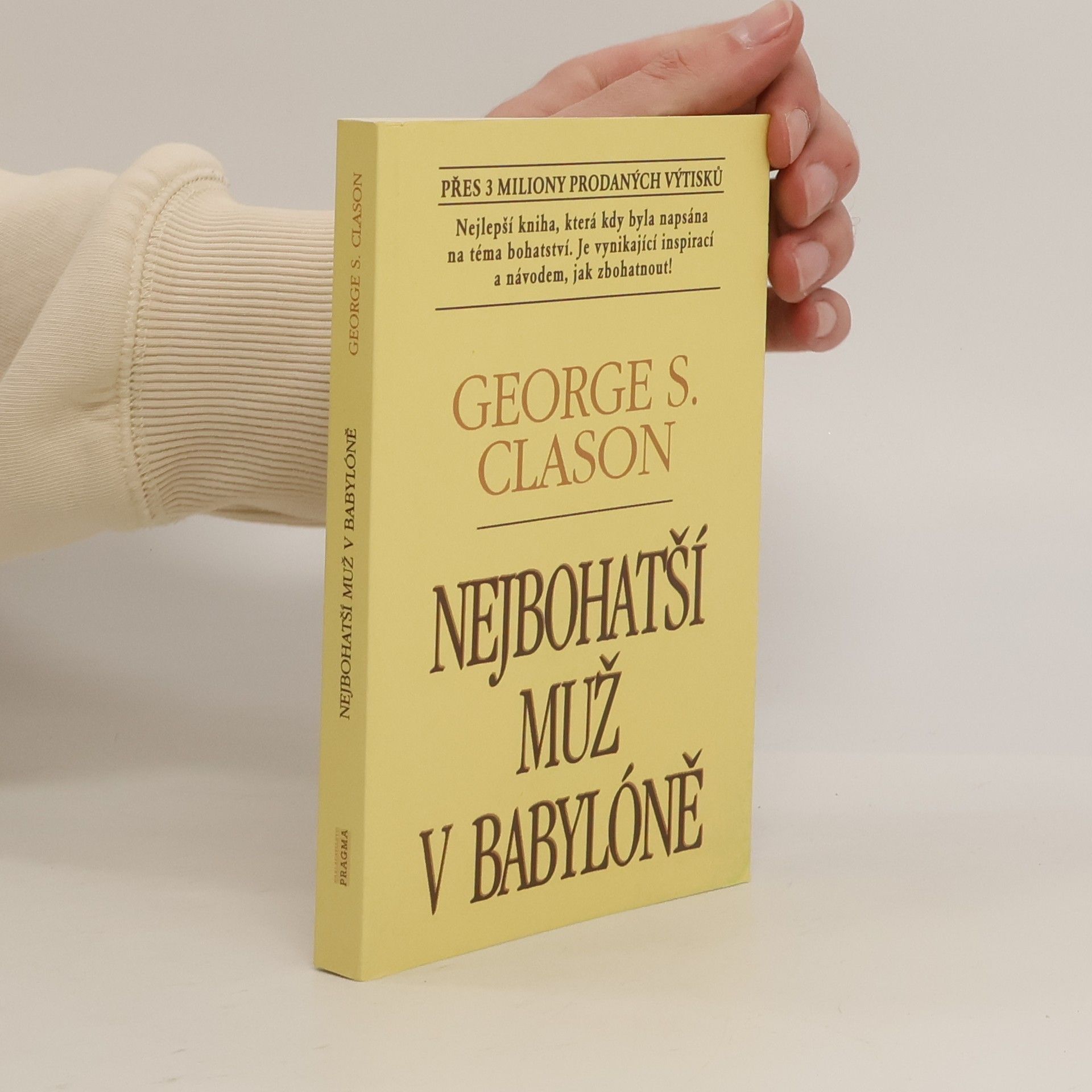George Samuel Clason Nejbohatší muž v Babylóně