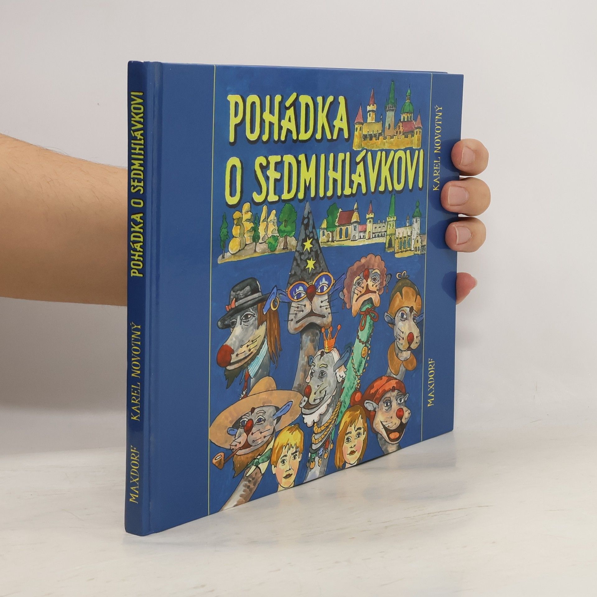 Josef Vadný Pohádka o Sedmihlávkovi