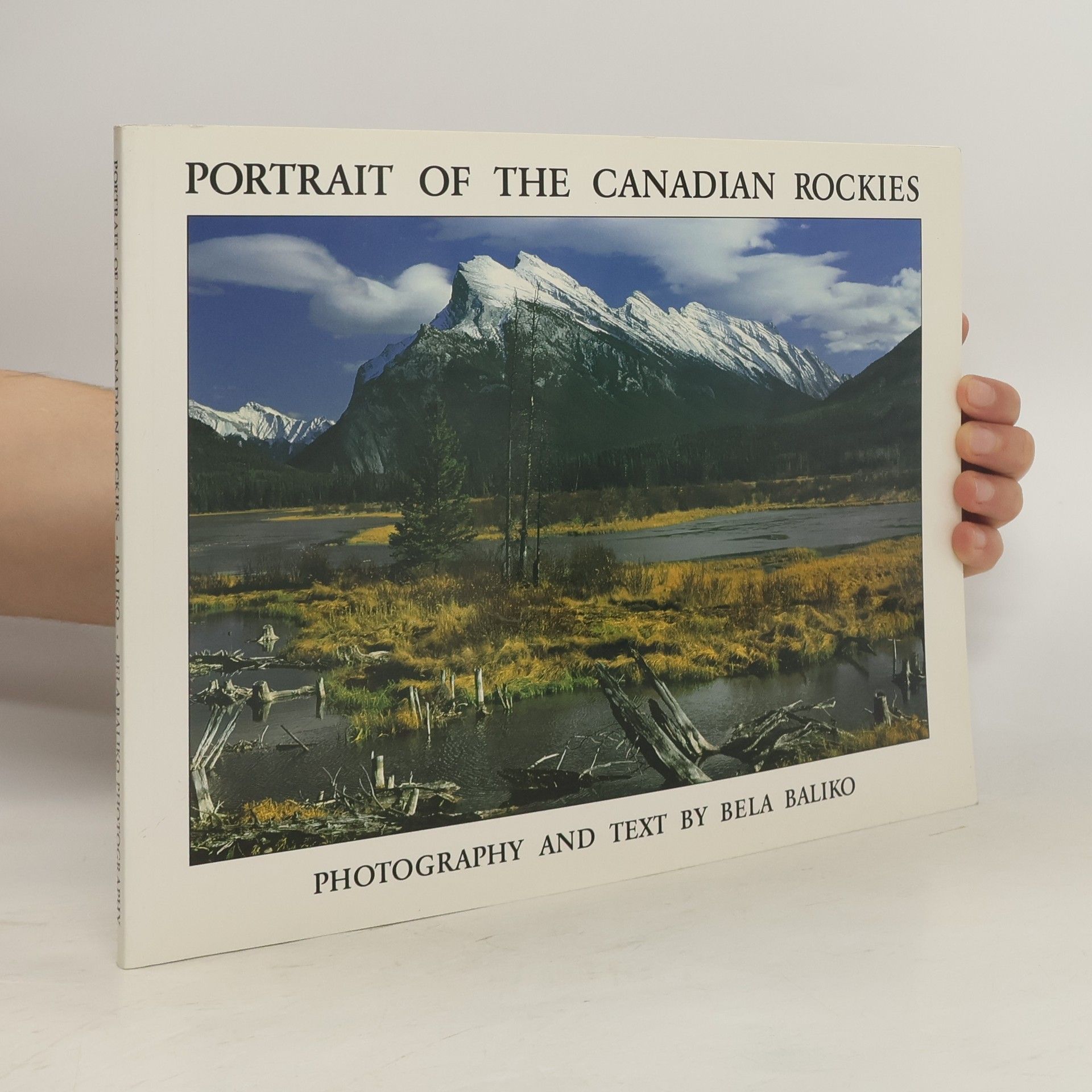 Bela Baliko Portrait of the Canadian Rockies