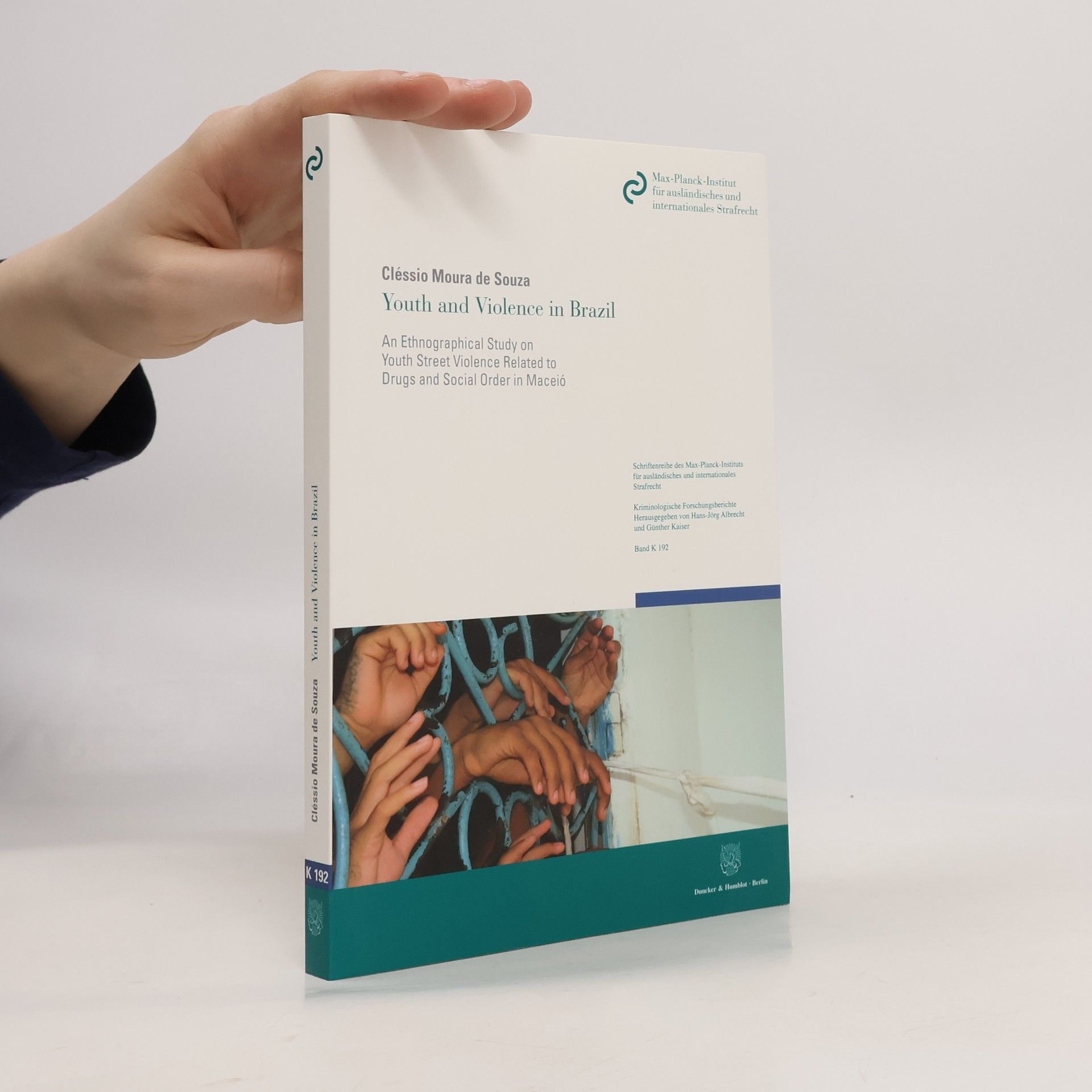 Cléssio Moura de Souza Youth and Violence in Brazil