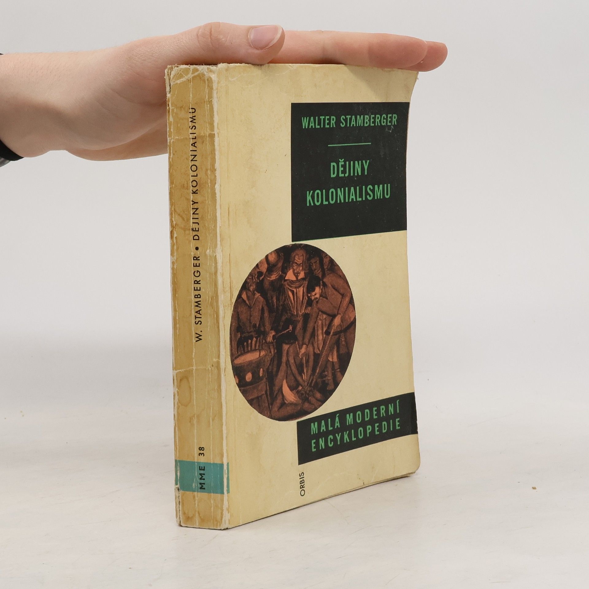 Walter Stamberger Dějiny kolonialismu