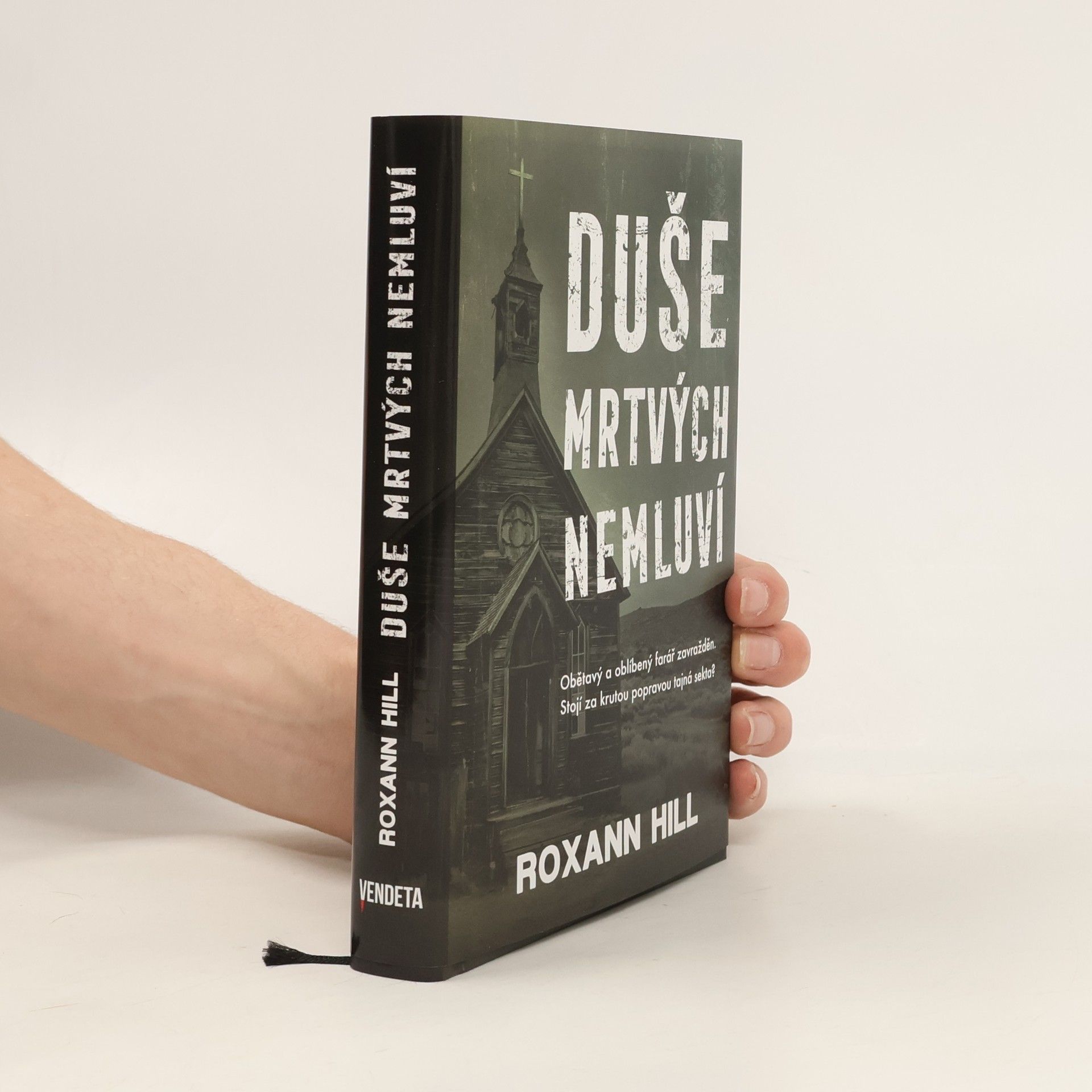 Roxann Hill Duše mrtvých nemluví