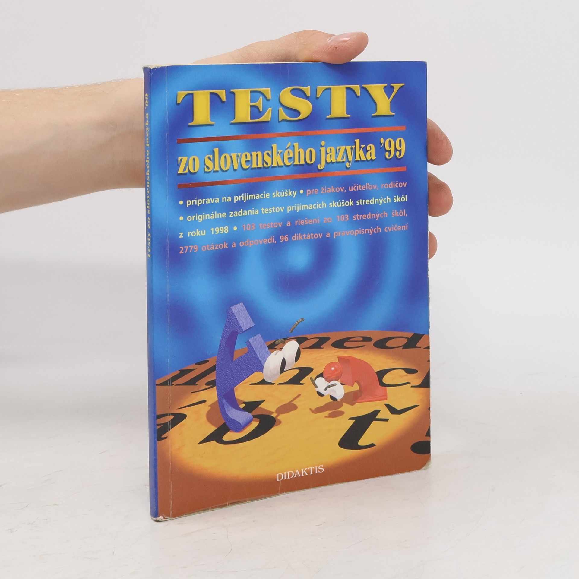 Autorenkollektiv Testy zo slovenského jazyka '99