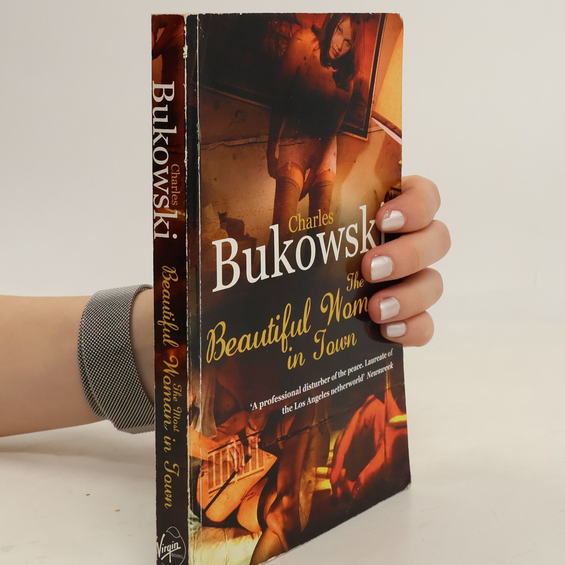 Charles Bukowski The most beautiful woman in town & other stories