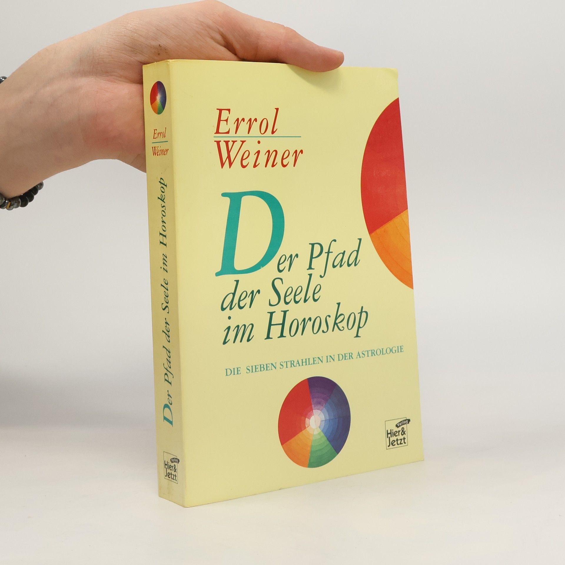 Errol Weiner Der Pfad der Seele im Horoskop