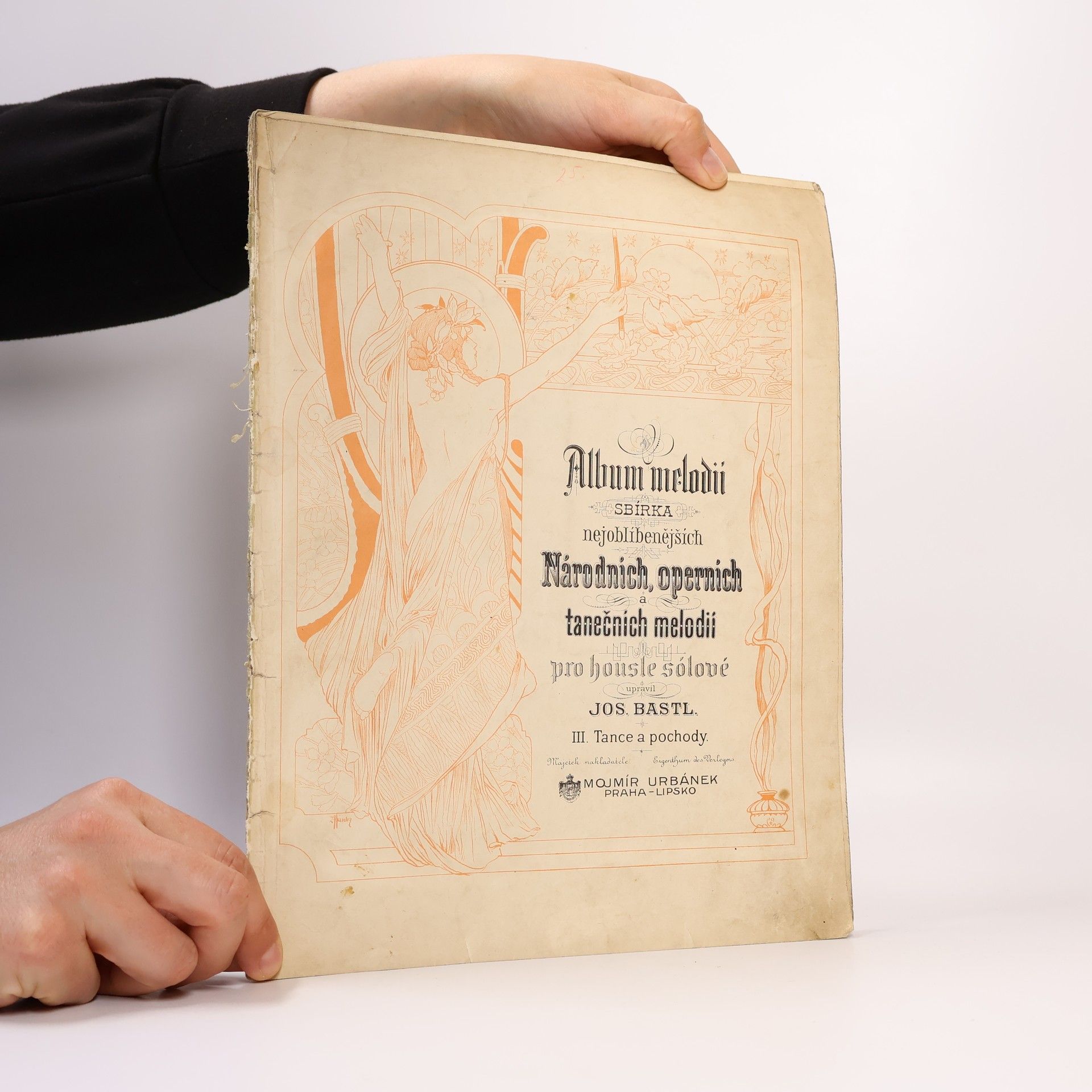 Josef Bastl Album melodií. Sbírka nejoblíbenějších národních, operních a tanečních melodií pro housle sólové