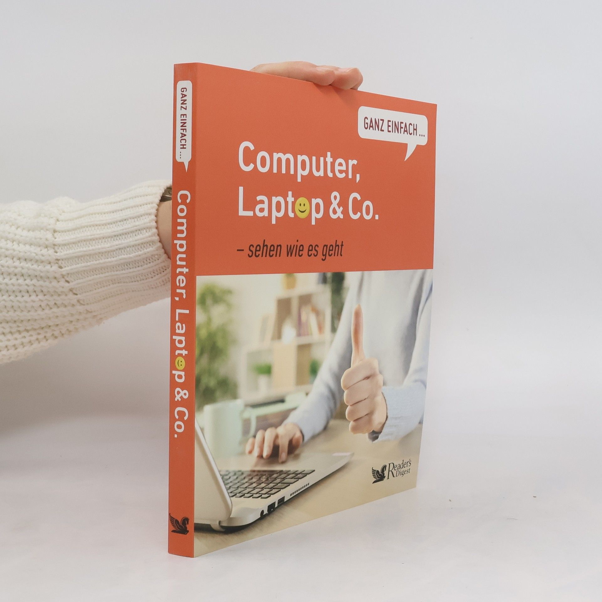 Autorenkollektiv Ganz einfach ... Computer, Laptop & Co.