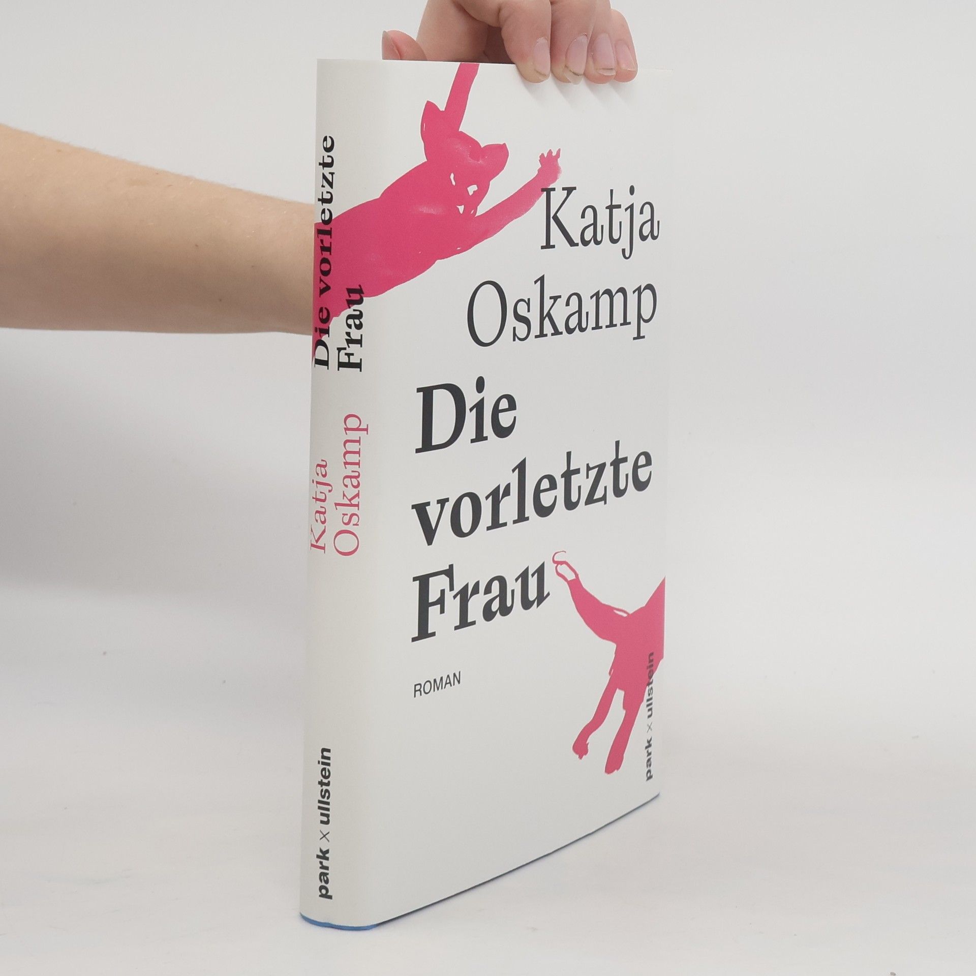 Katja Oskamp Die vorletzte Frau