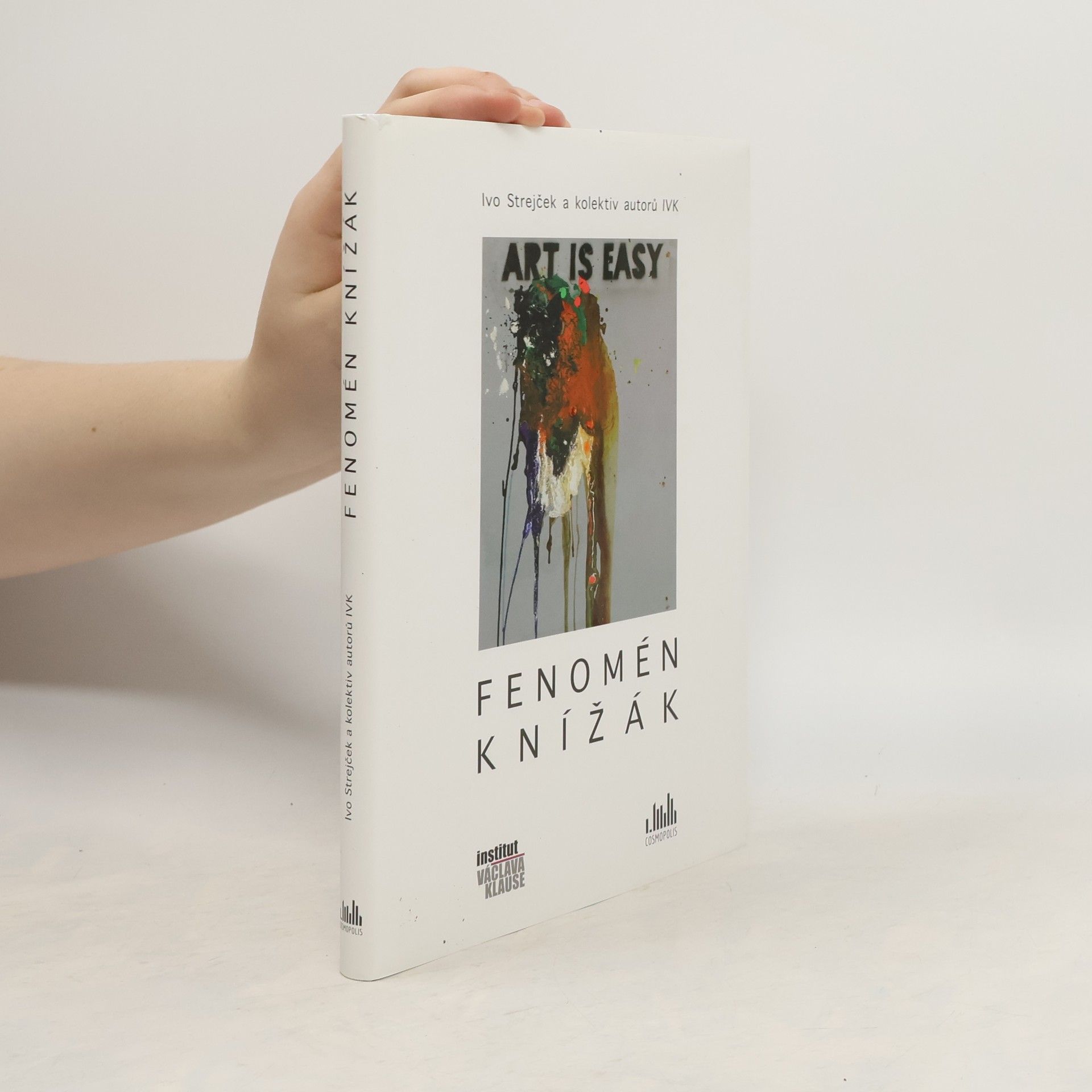 Ivo Strejček Fenomén Knížák