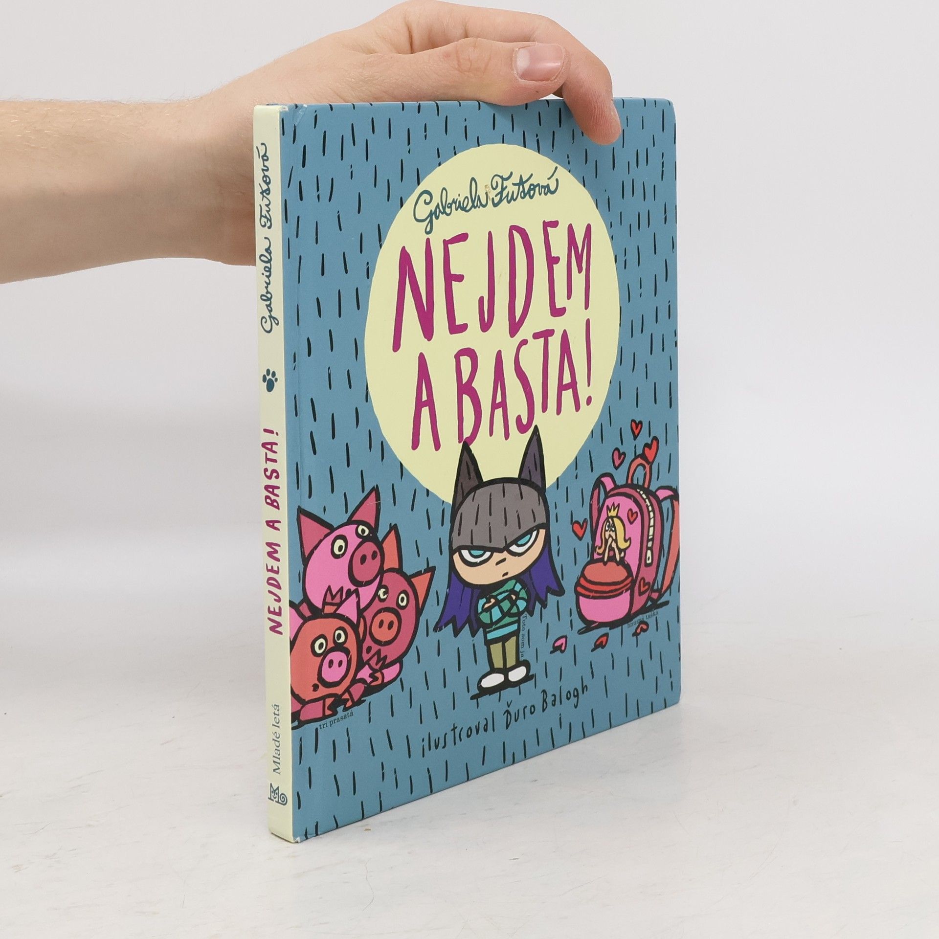 Gabriela Futová Nejdem a basta!