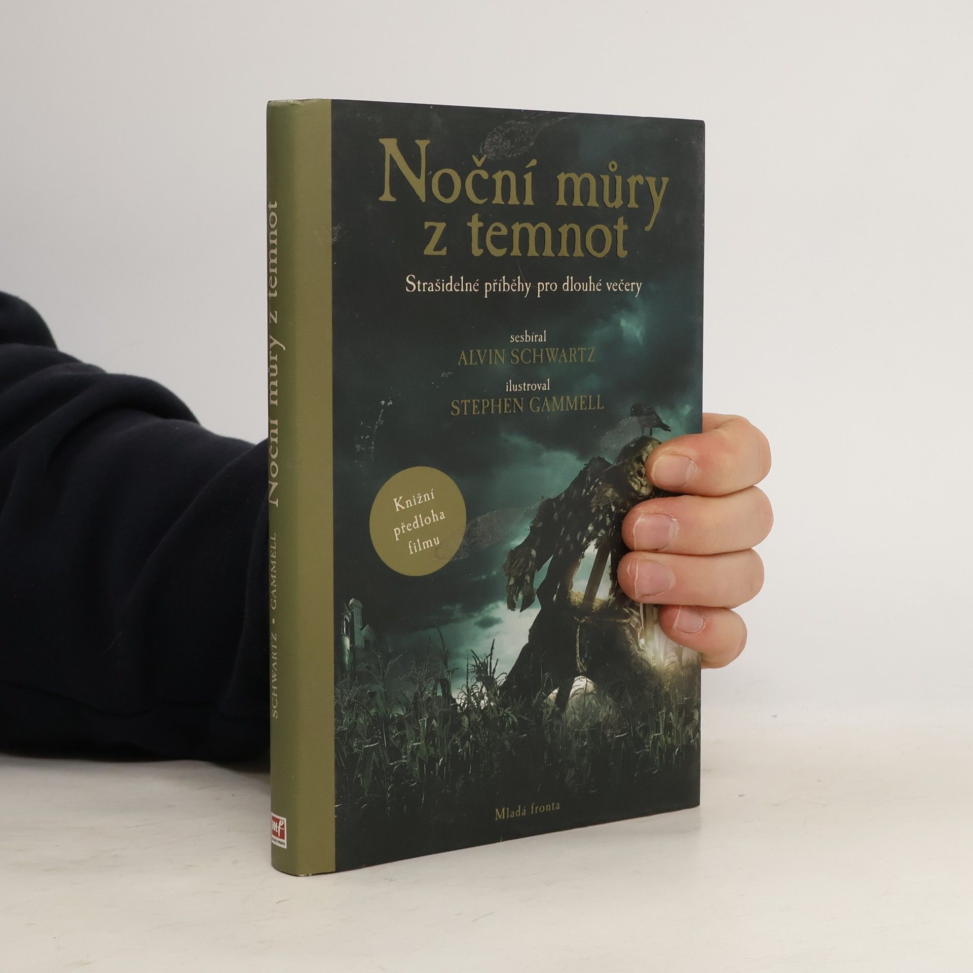 Alvin Schwartz Noční můry z temnot. Strašidelné příběhy pro dlouhé večery