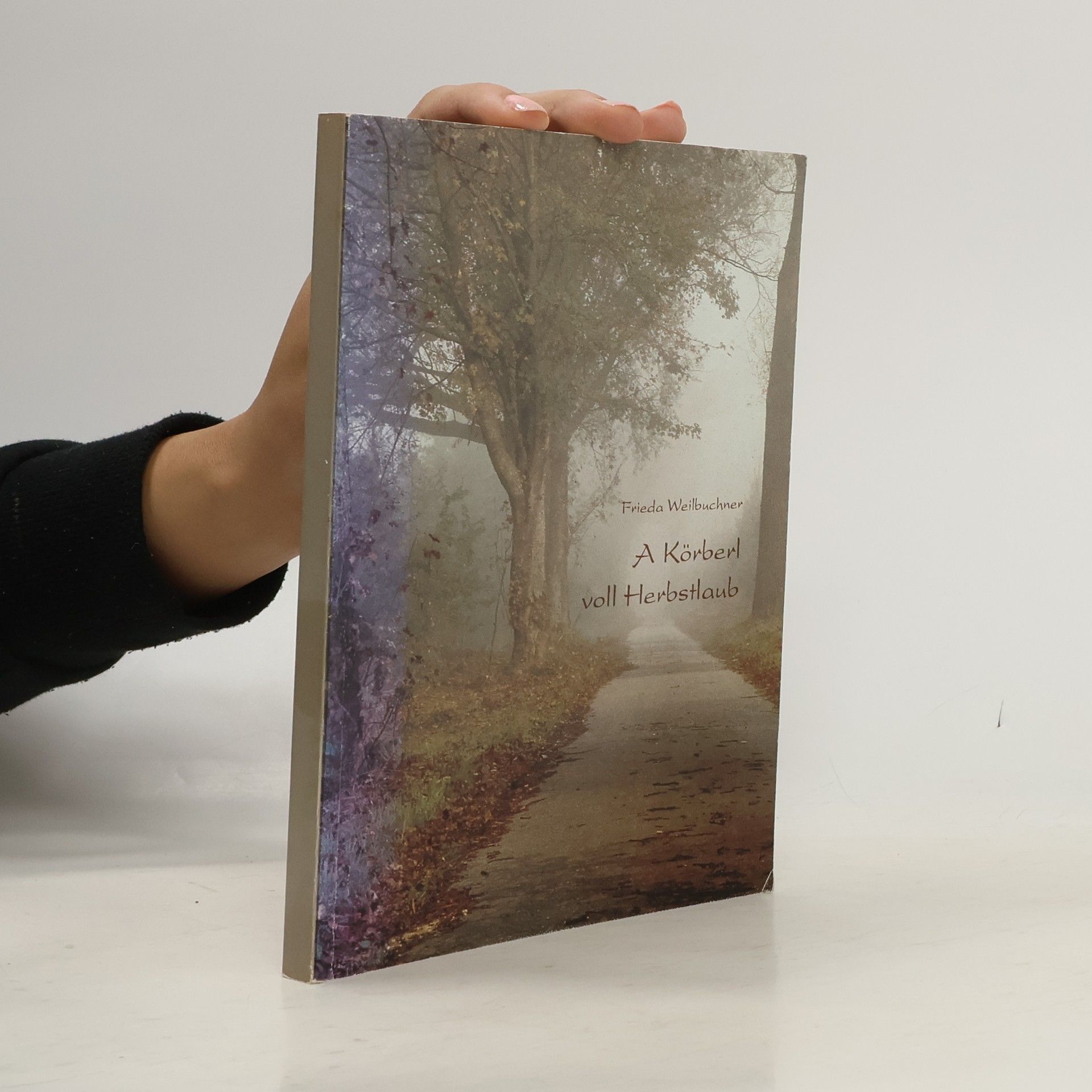 Frieda Weilbuchner A Körberl voll Herbstlaub