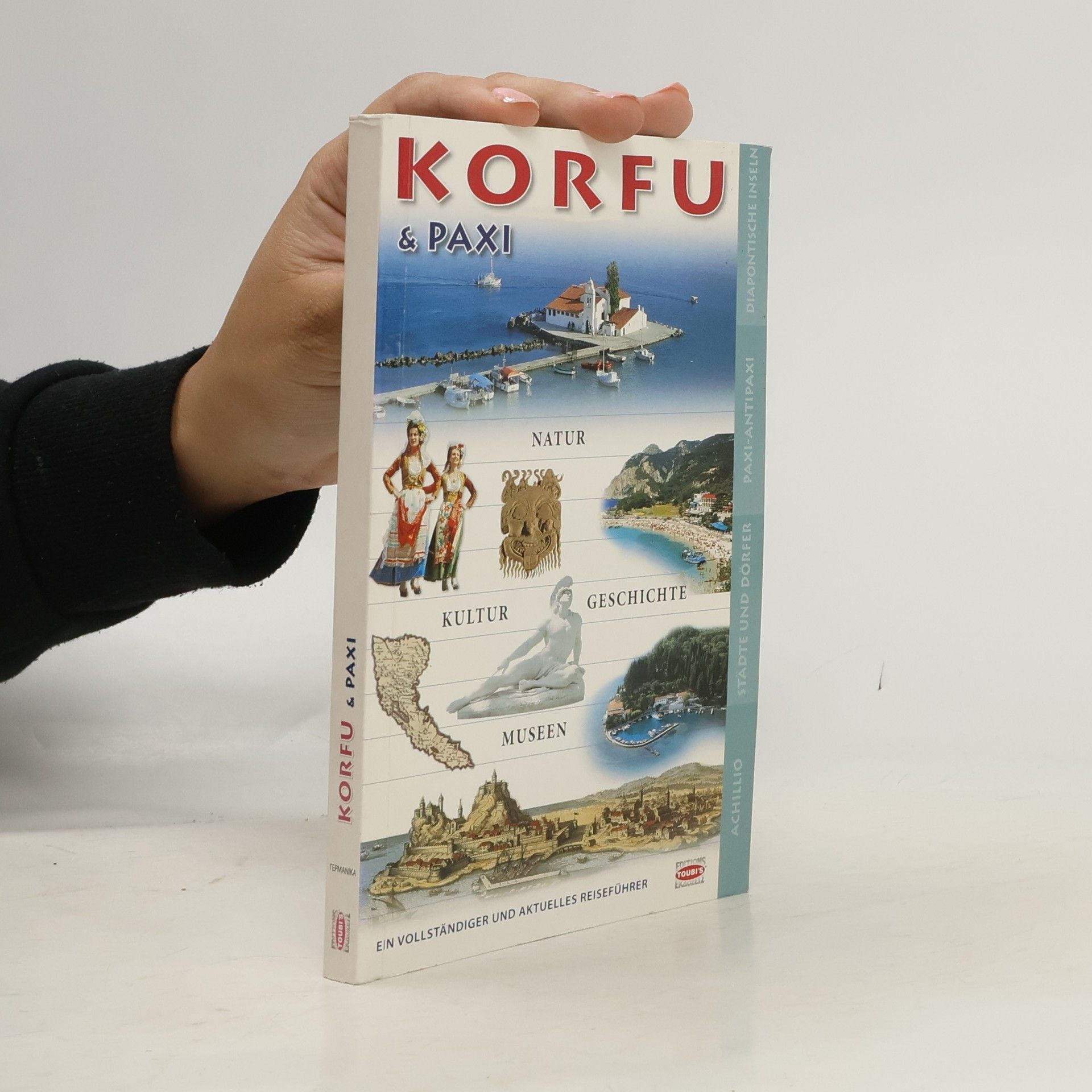 Korfu - Paxi heute und gestern