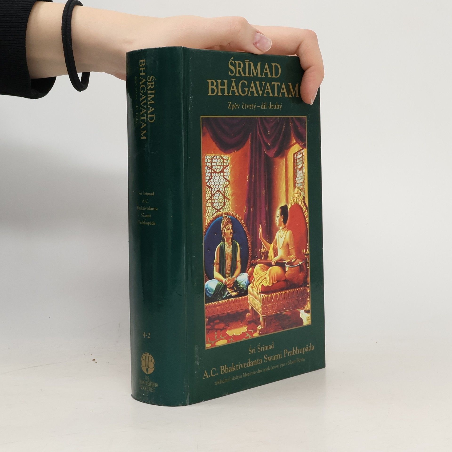 Šrí Šrímad A. Č. Bhaktivédanta Swami Prabhupáda Šrímad Bhágavatam. Zpěv čtvrtý