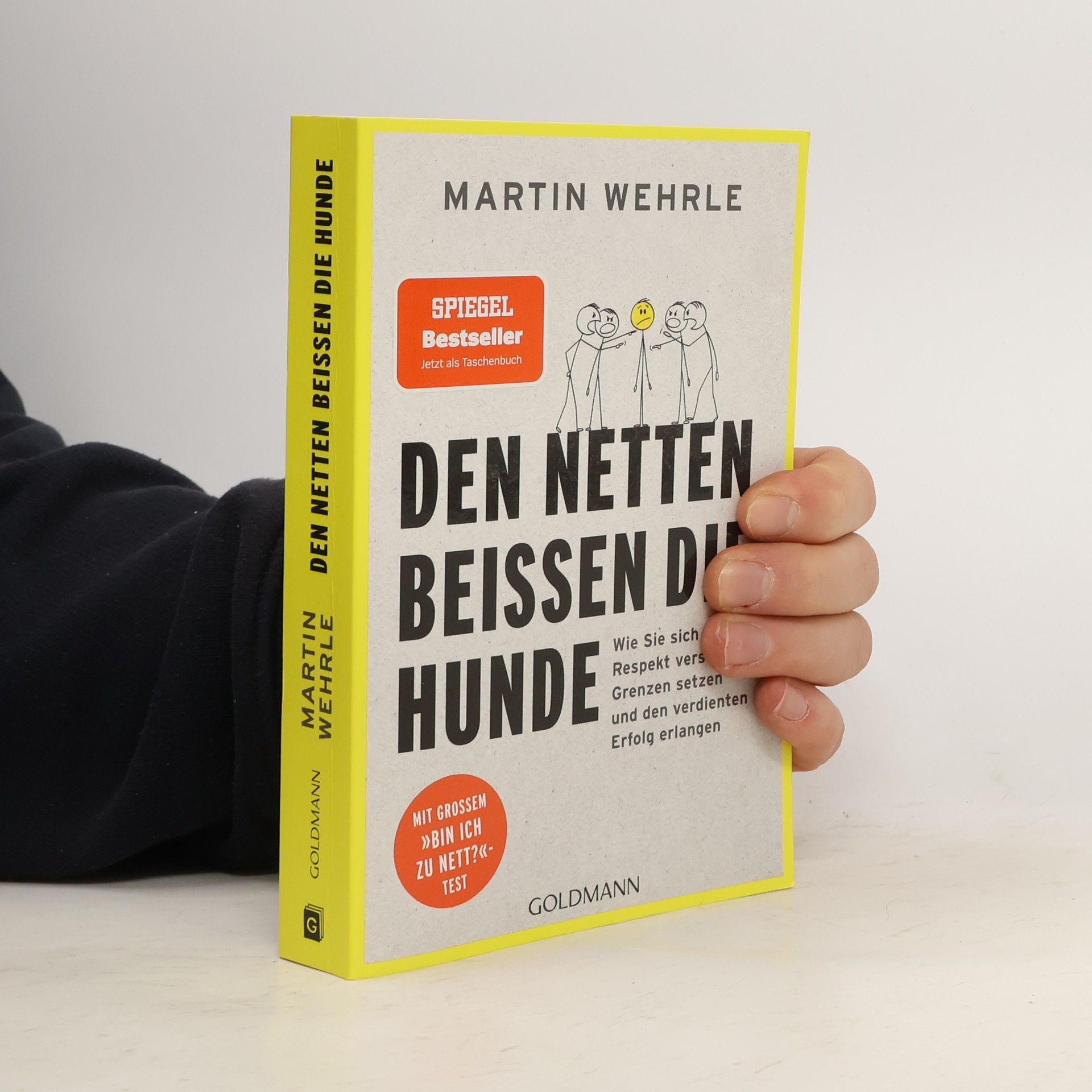 Martin Wehrle Den Netten beißen die Hunde