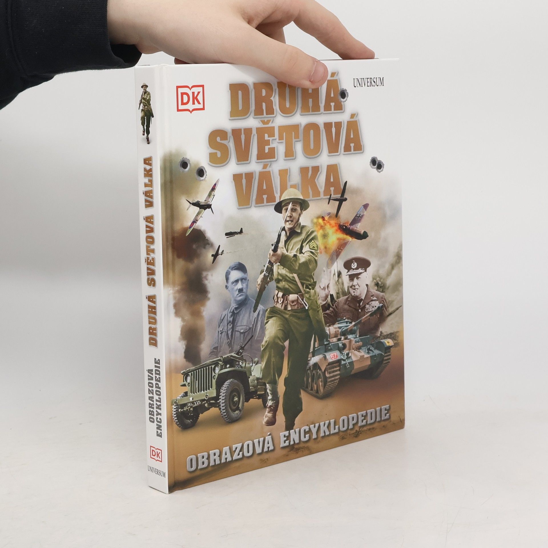 Druhá světová válka : obrazová encyklopedie