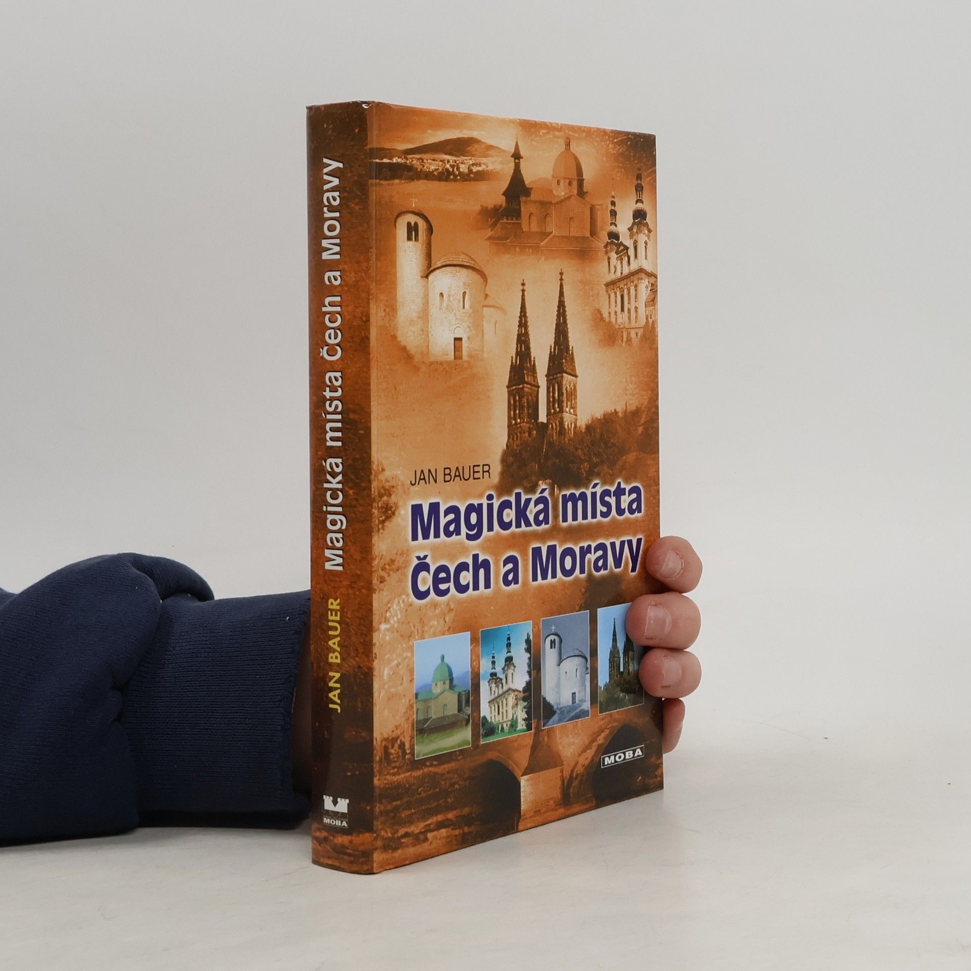 Jan Bauer Magická místa Čech a Moravy