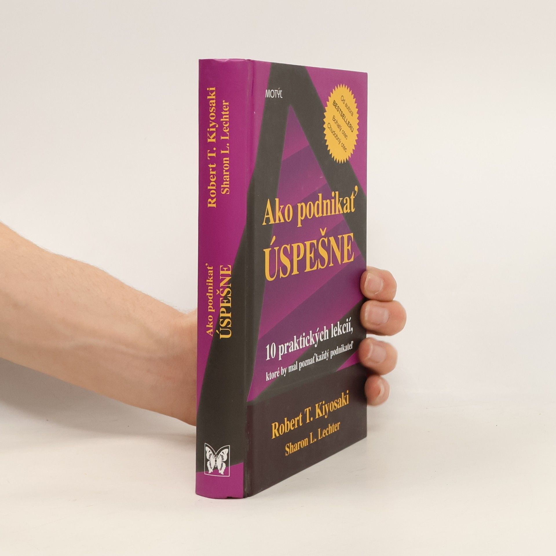 Robert Kiyosaki Ako podnikať úspešne