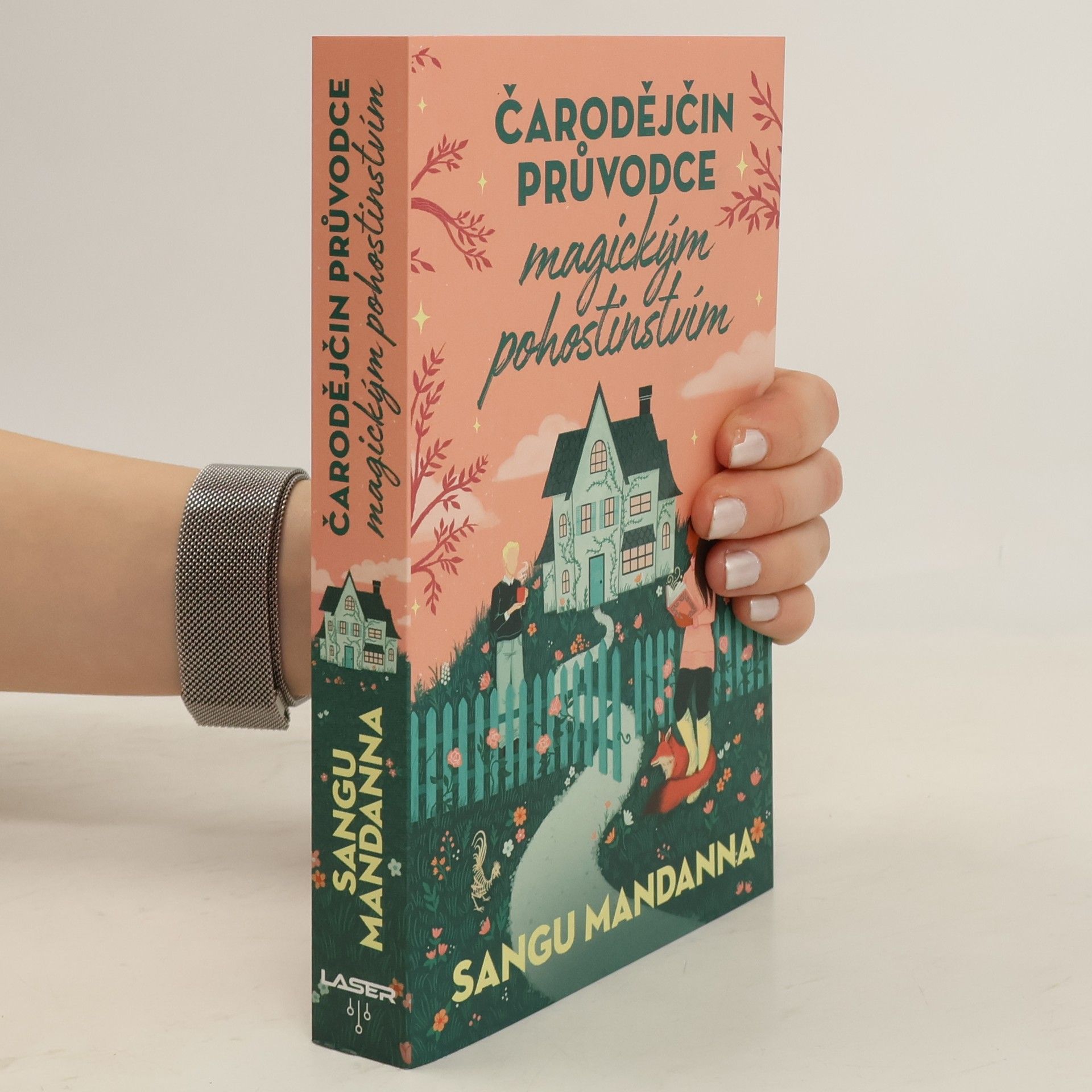 Sangu Mandanna Čarodějčin průvodce magickým pohostinstvím