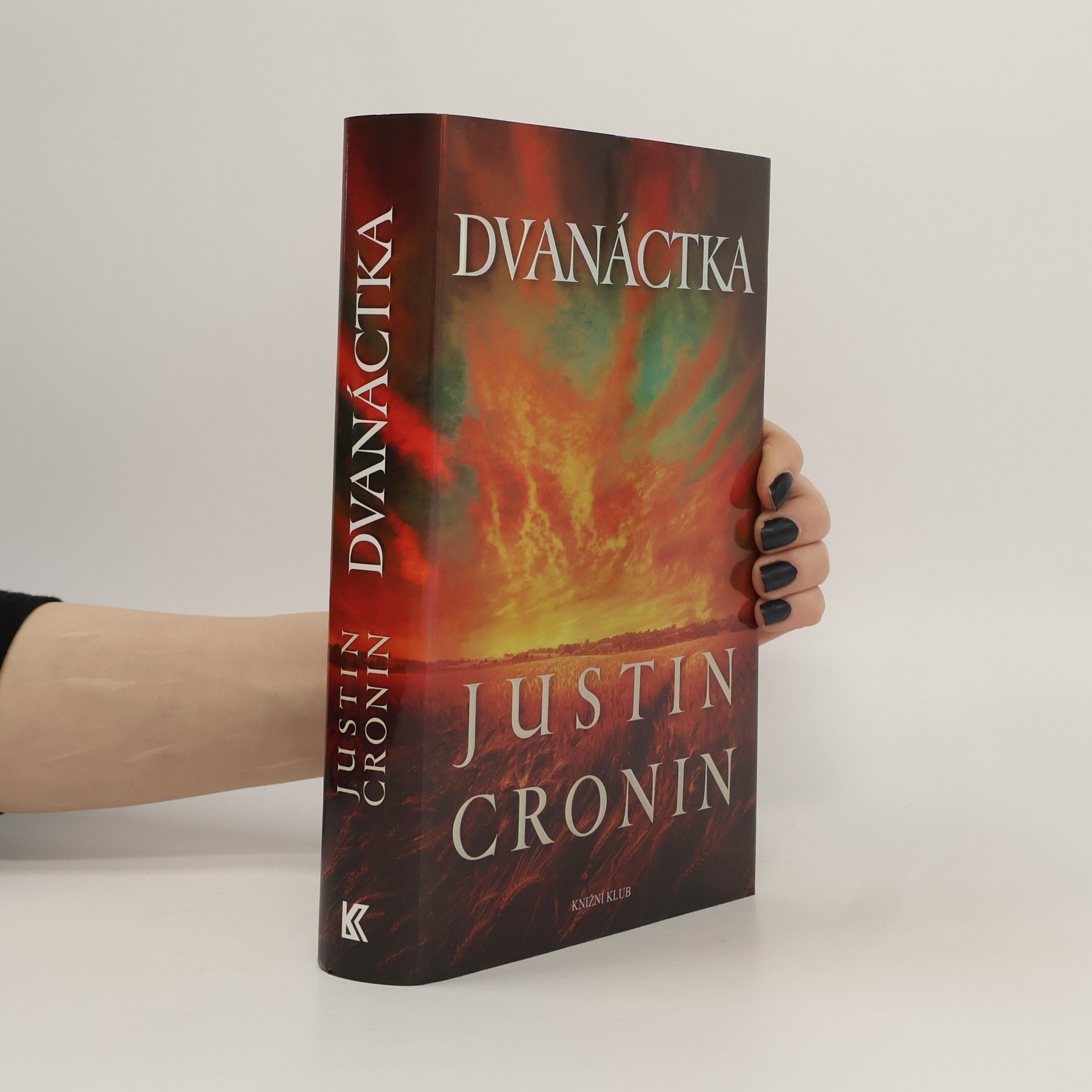 Justin Cronin Dvanáctka