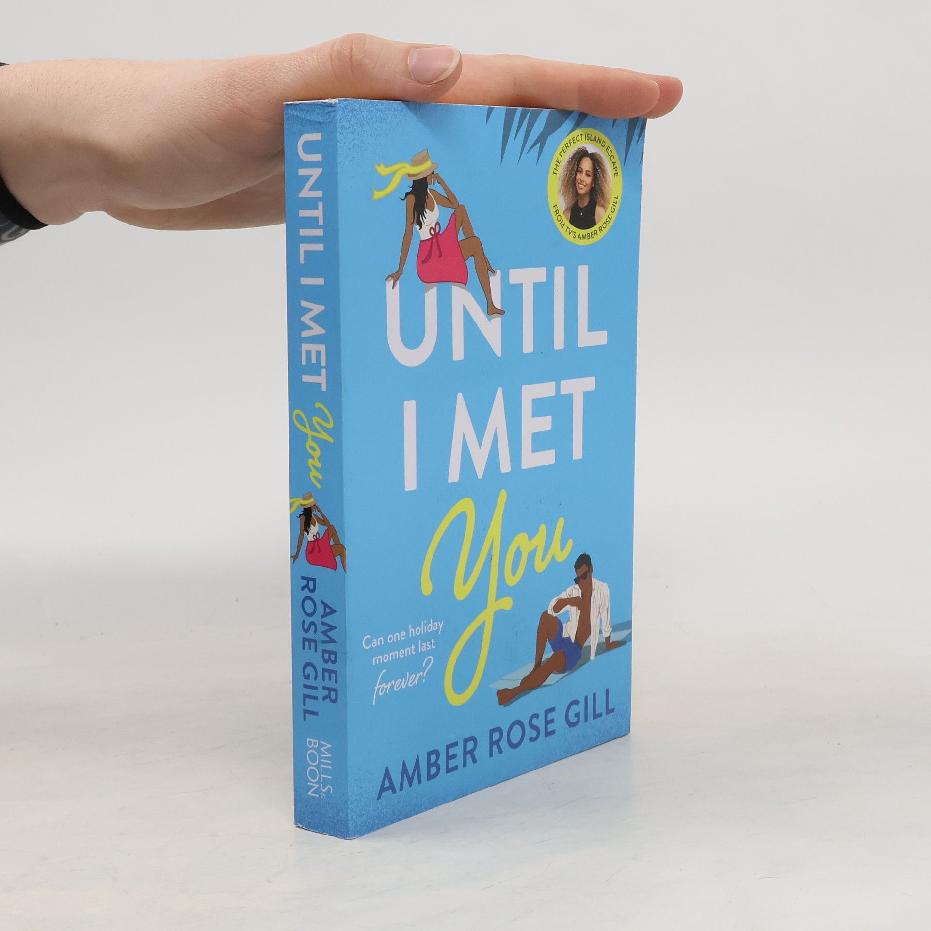 Amber Rose Gill Until I Met You