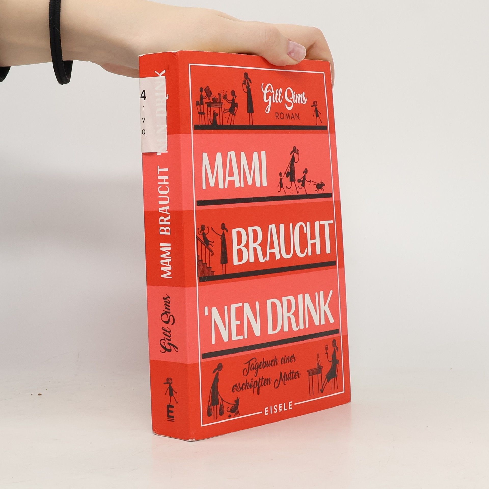 Gill Sims Mami braucht 'nen Drink