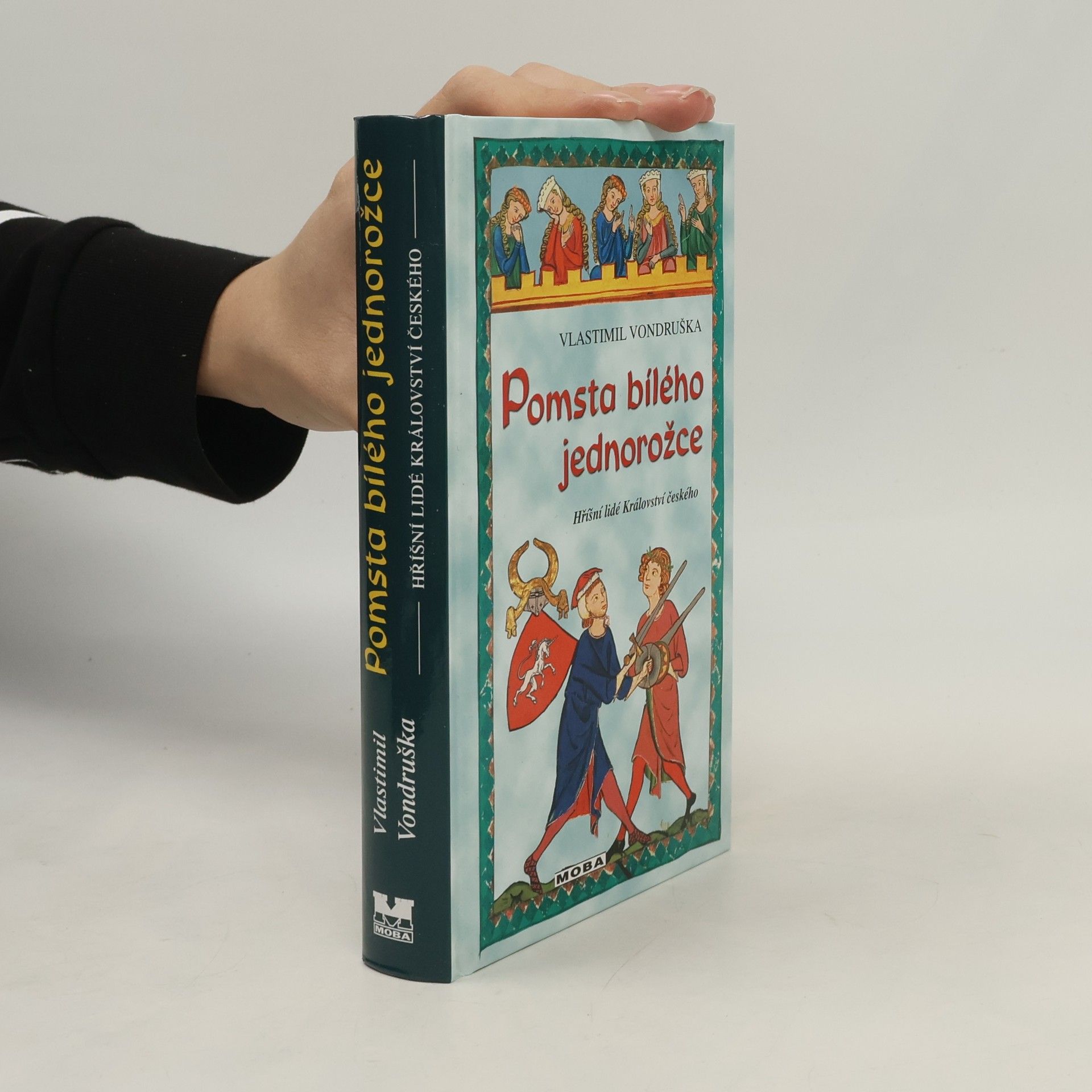 Vlastimil Vondruška Pomsta bílého jednorožce