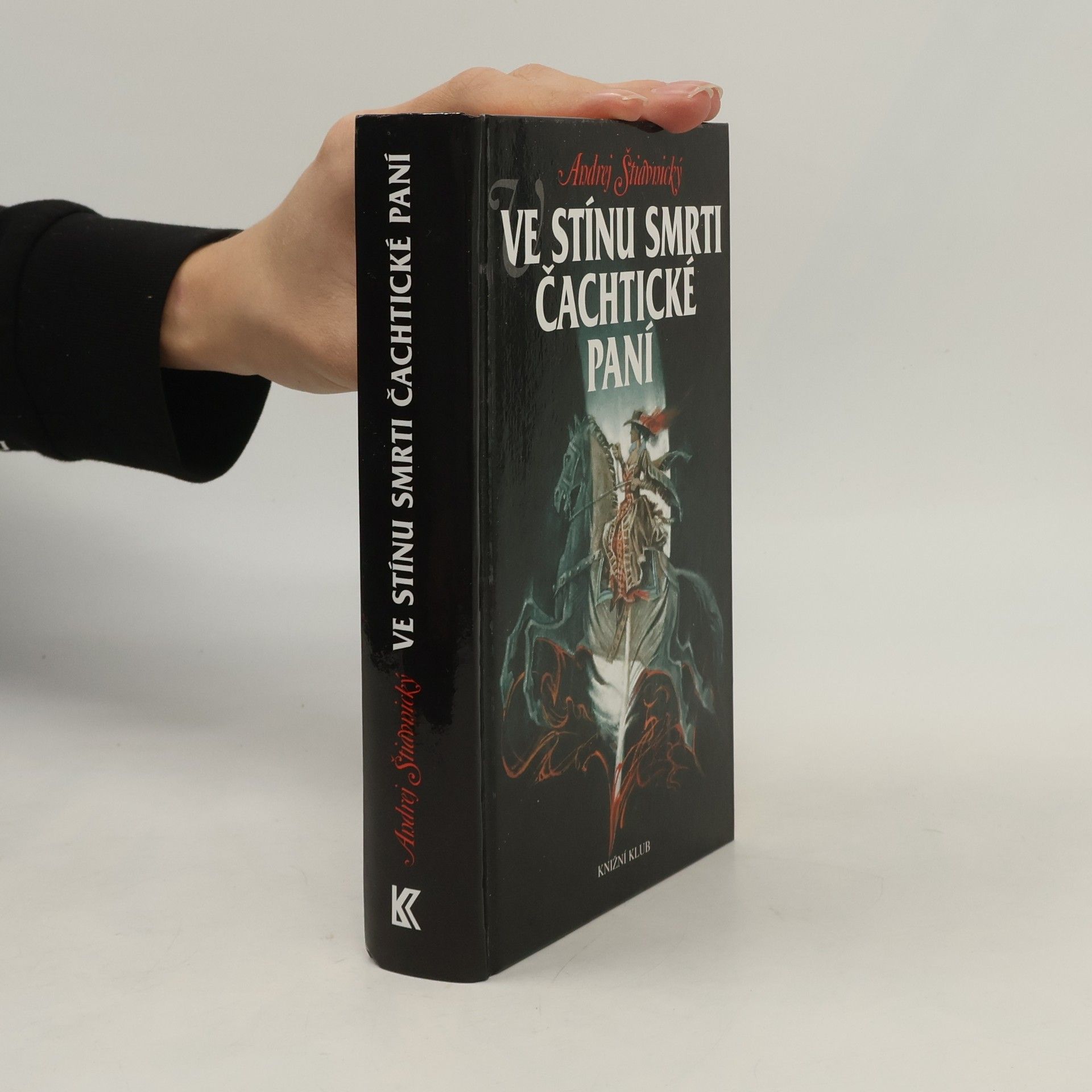 Andrej Štiavnický Ve stínu smrti Čachtické paní