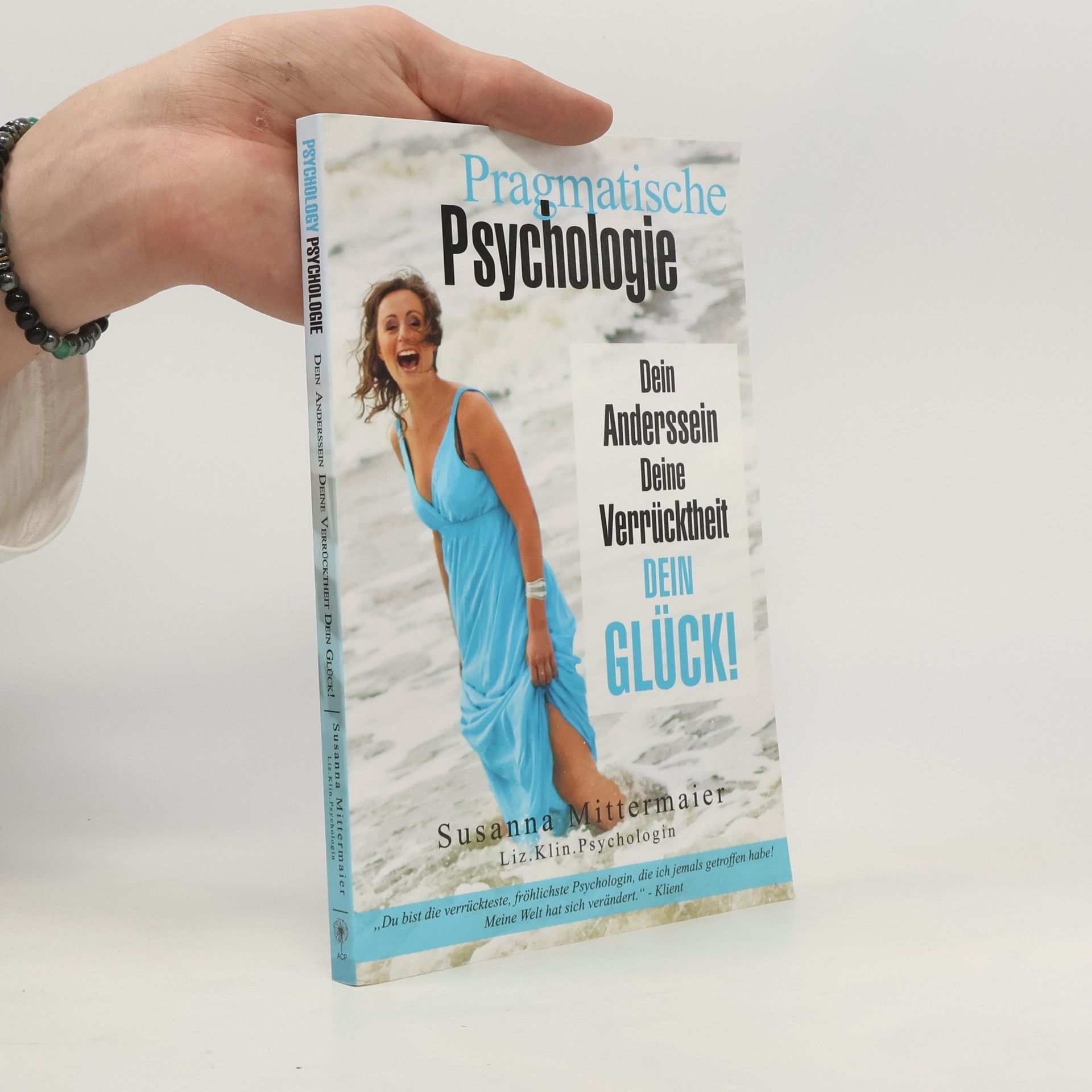 Susanna Mittermaier Pragmatische Psychologie - Pragmatic Psychology German