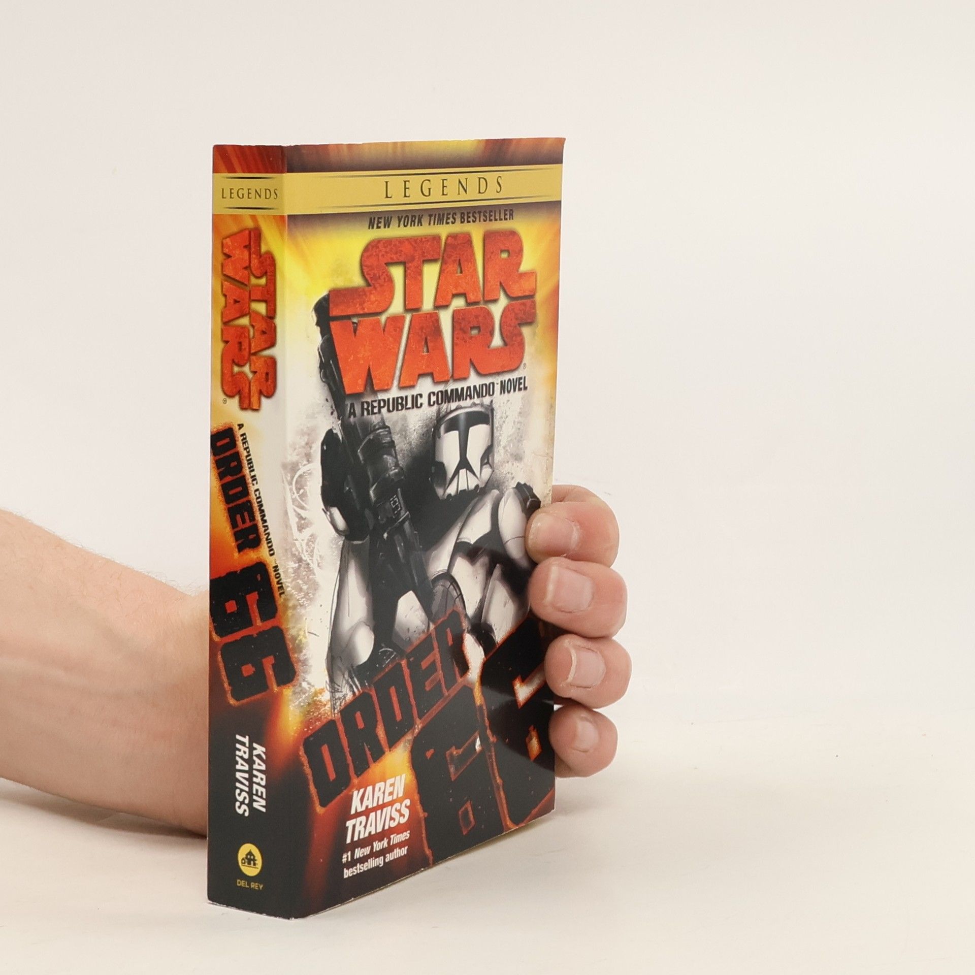 Karen Traviss Star Wars: A Republic Commando. Order 66