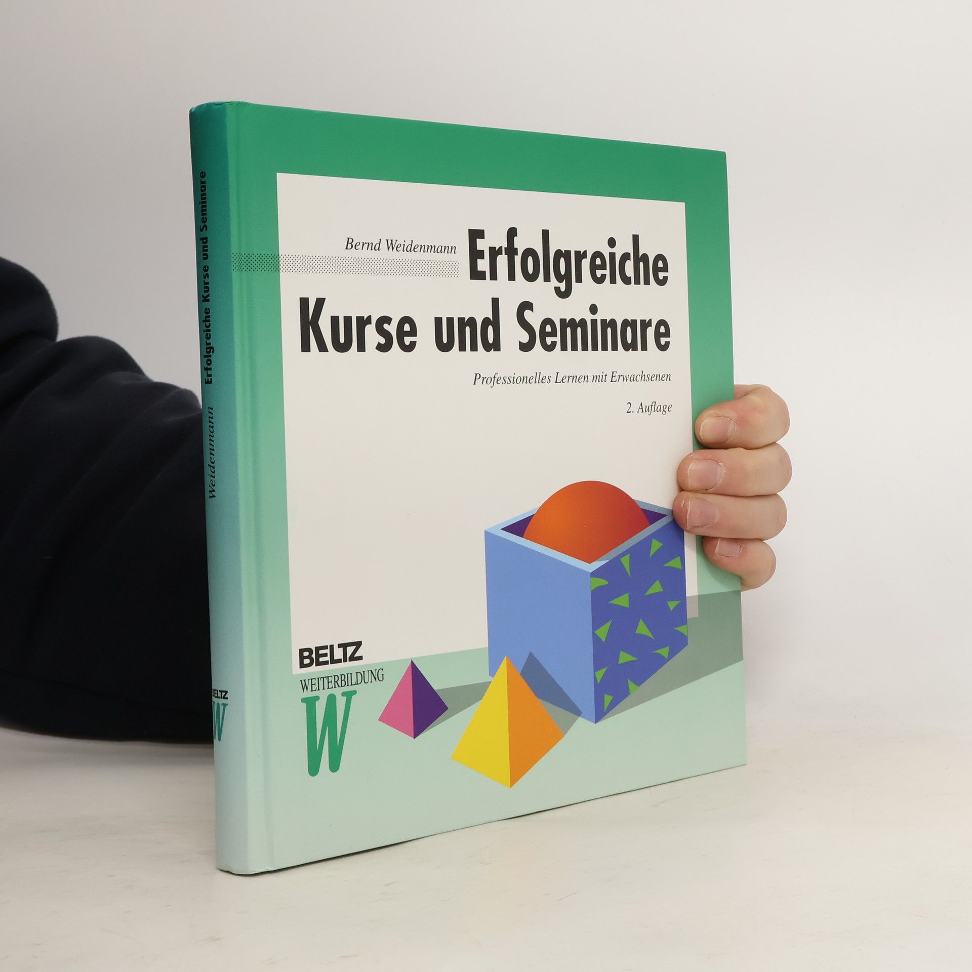 Bernd Weidenmann Beltz Weiterbildung: Erfolgreiche Kurse und Seminare